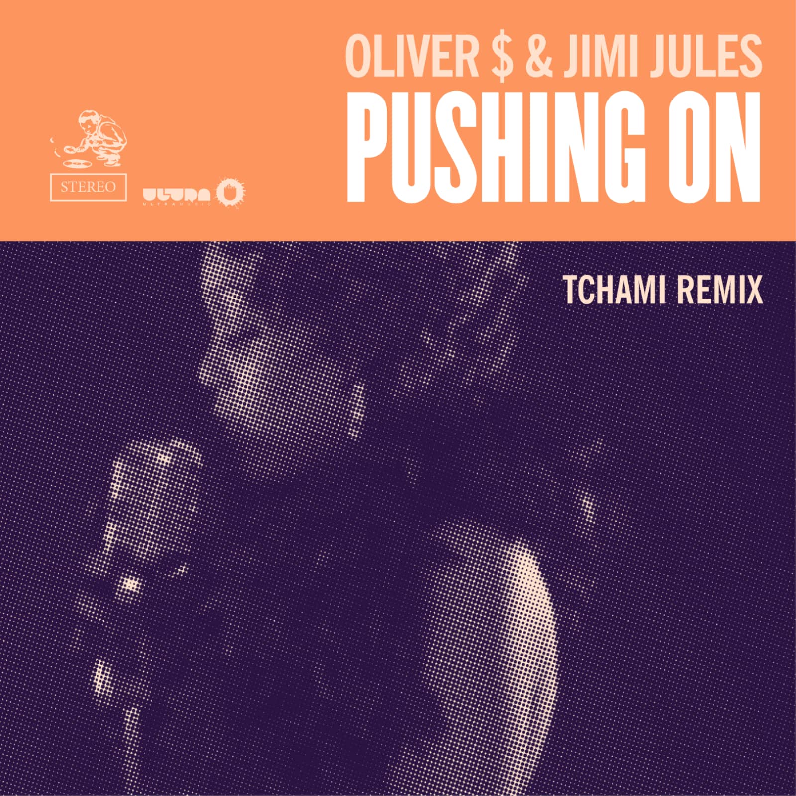 Oliver $ & Jimi Jules — Pushing On (Tchami remix)