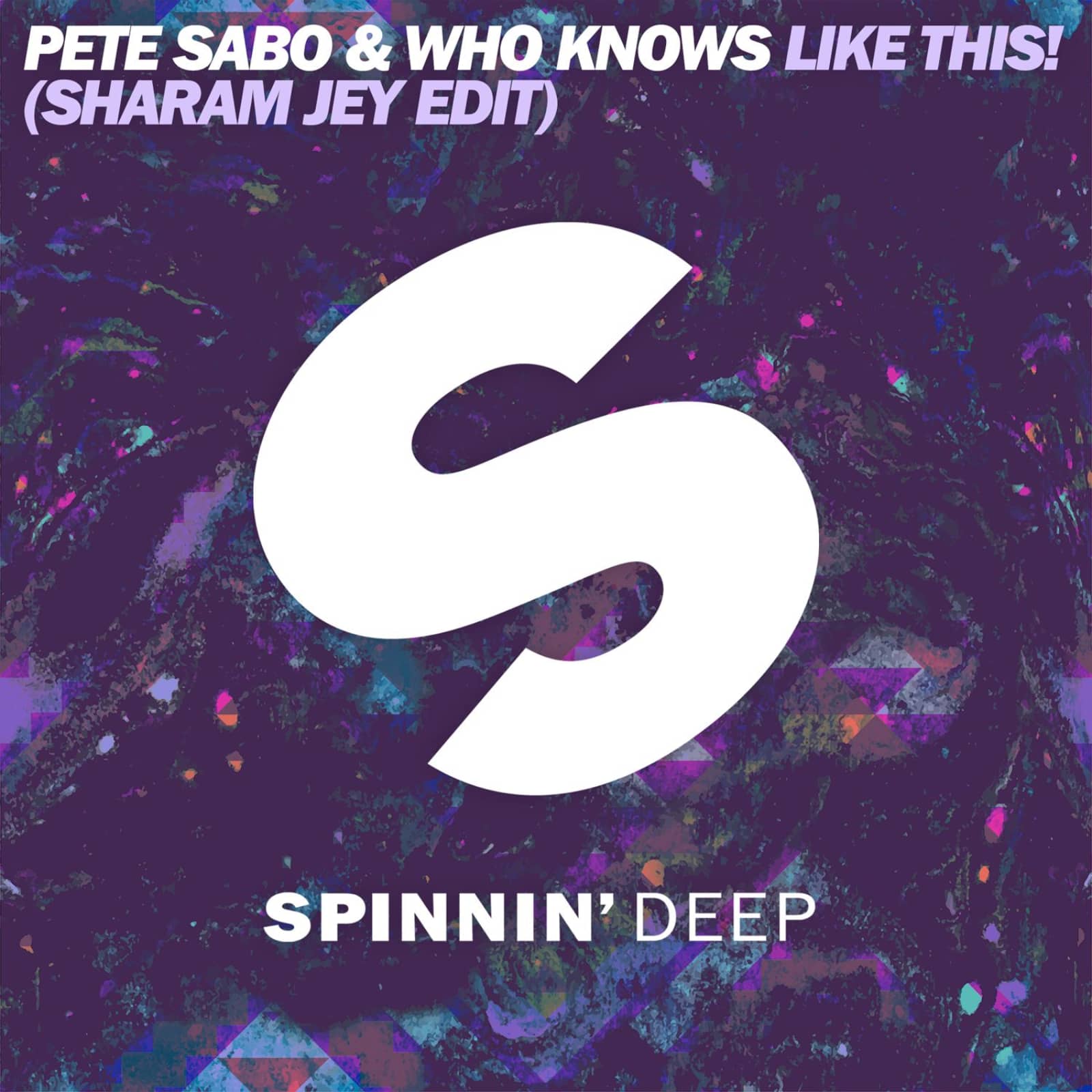 Pete Sabo & Who Knows — Like This (Sharam Jey Edit)