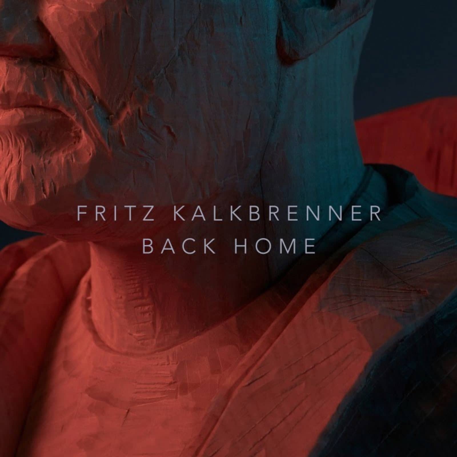 Fritz Kalkbrenner — Back Home