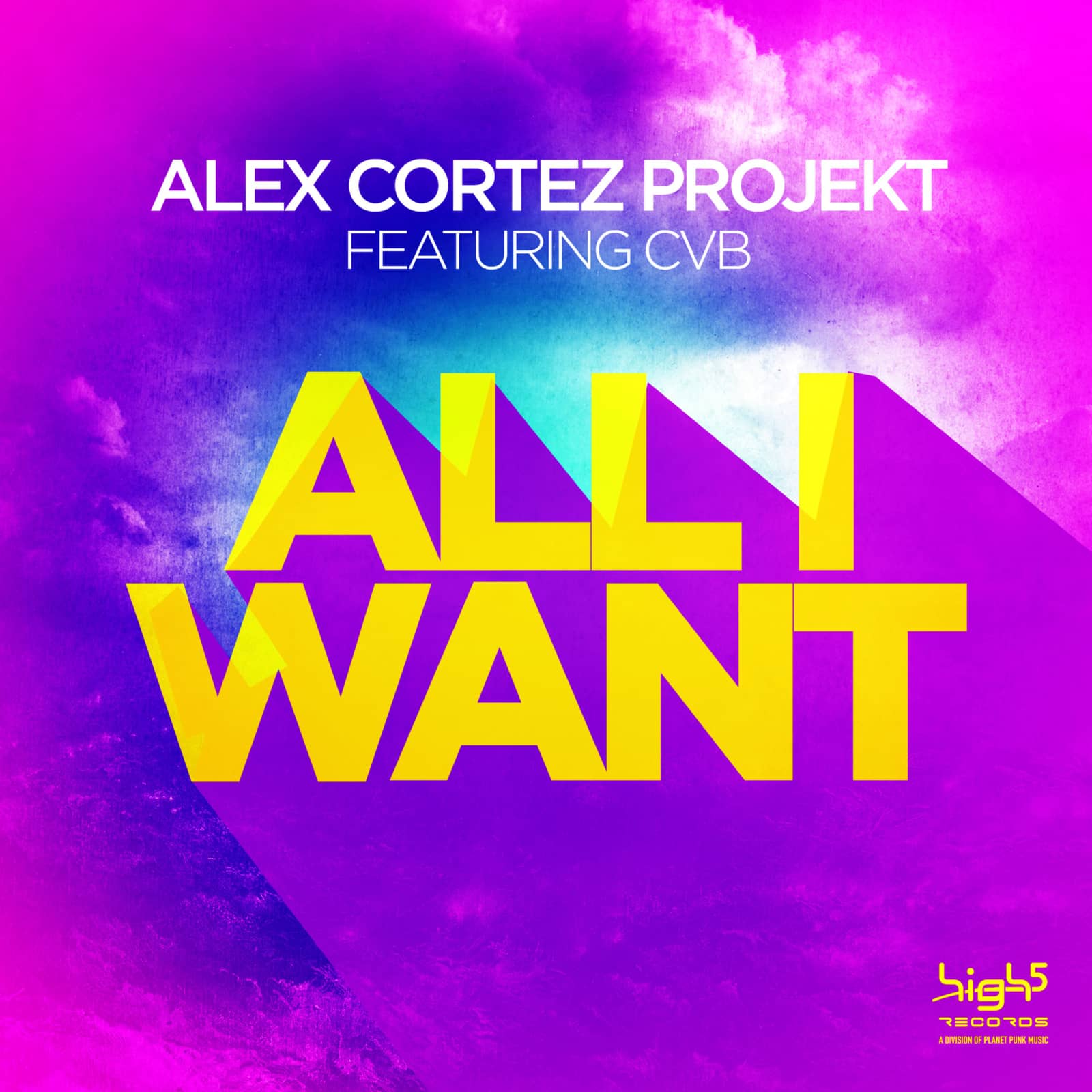 Alex Cortez Feat. CVB — All I Want (Alex Megane Newdance Mix - FT 76 Edit)
