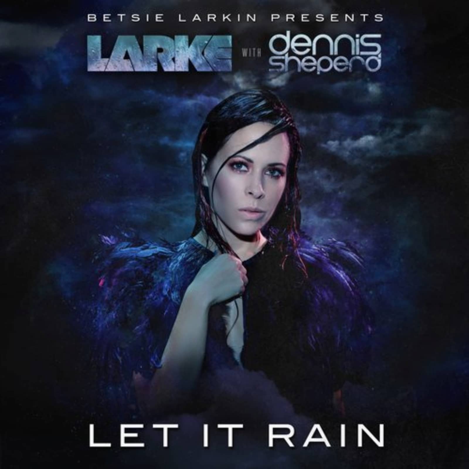 Dennis Sheperd feat. Betsie Larkin — Let It Rain