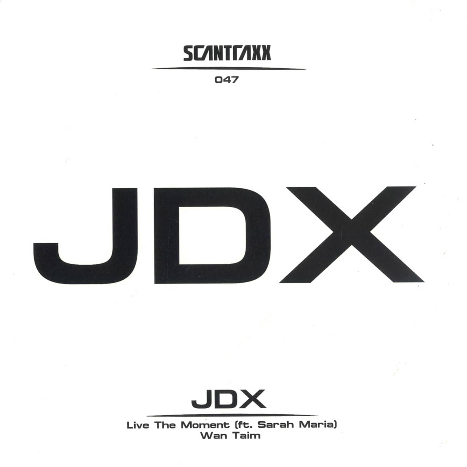 JDX Ft. Sarah Maria — Live the Moment