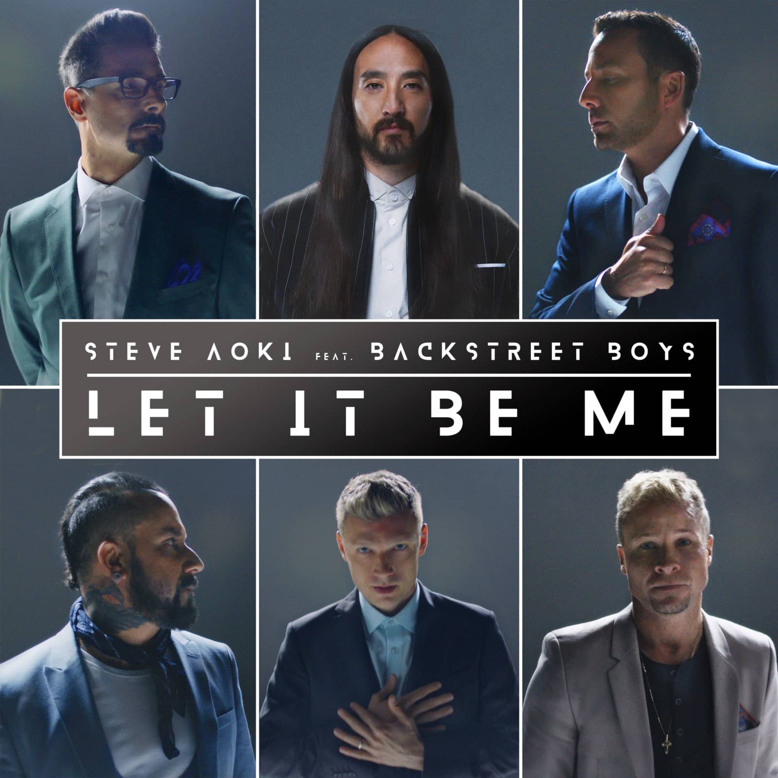 Steve Aoki & Backstreet Boys — Let It Be Me