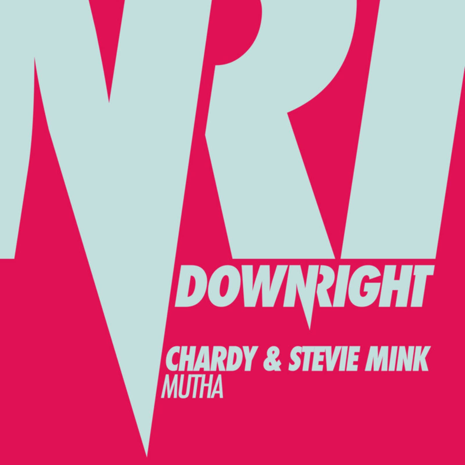 DJ Chardy & Stevie mink — Mutha