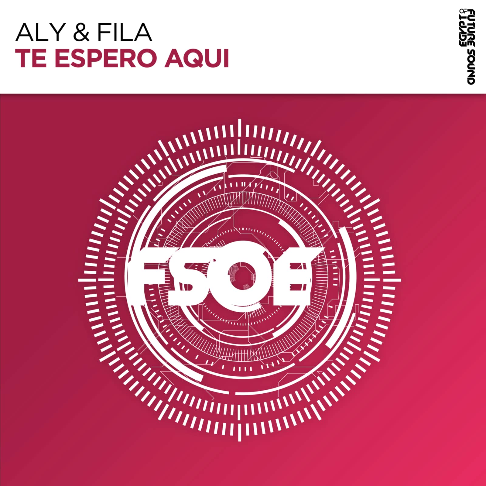Aly & Fila — Te Espero Aqui