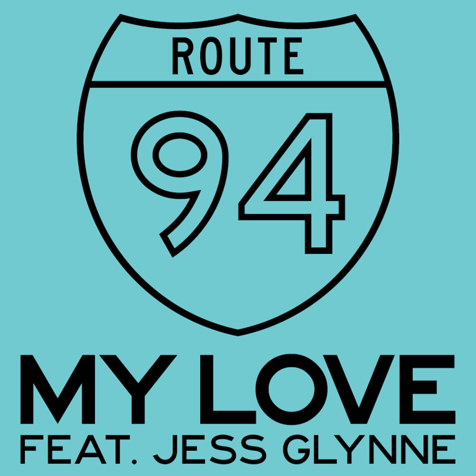 Route 94 feat. Jess Glynne — My Love (Patrick Hagenaar Remix)