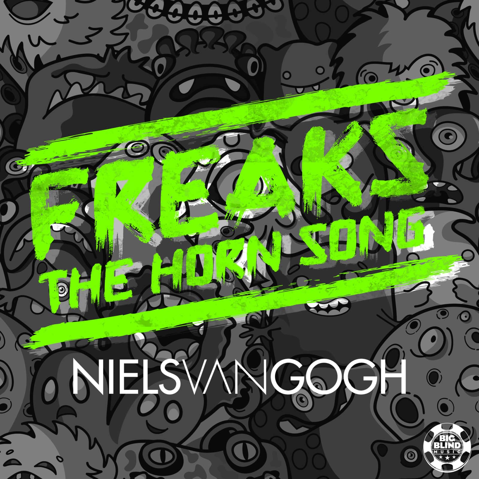 Niels van Gogh — Freaks (The Horn Song) (Dave Darell Remix Edit)