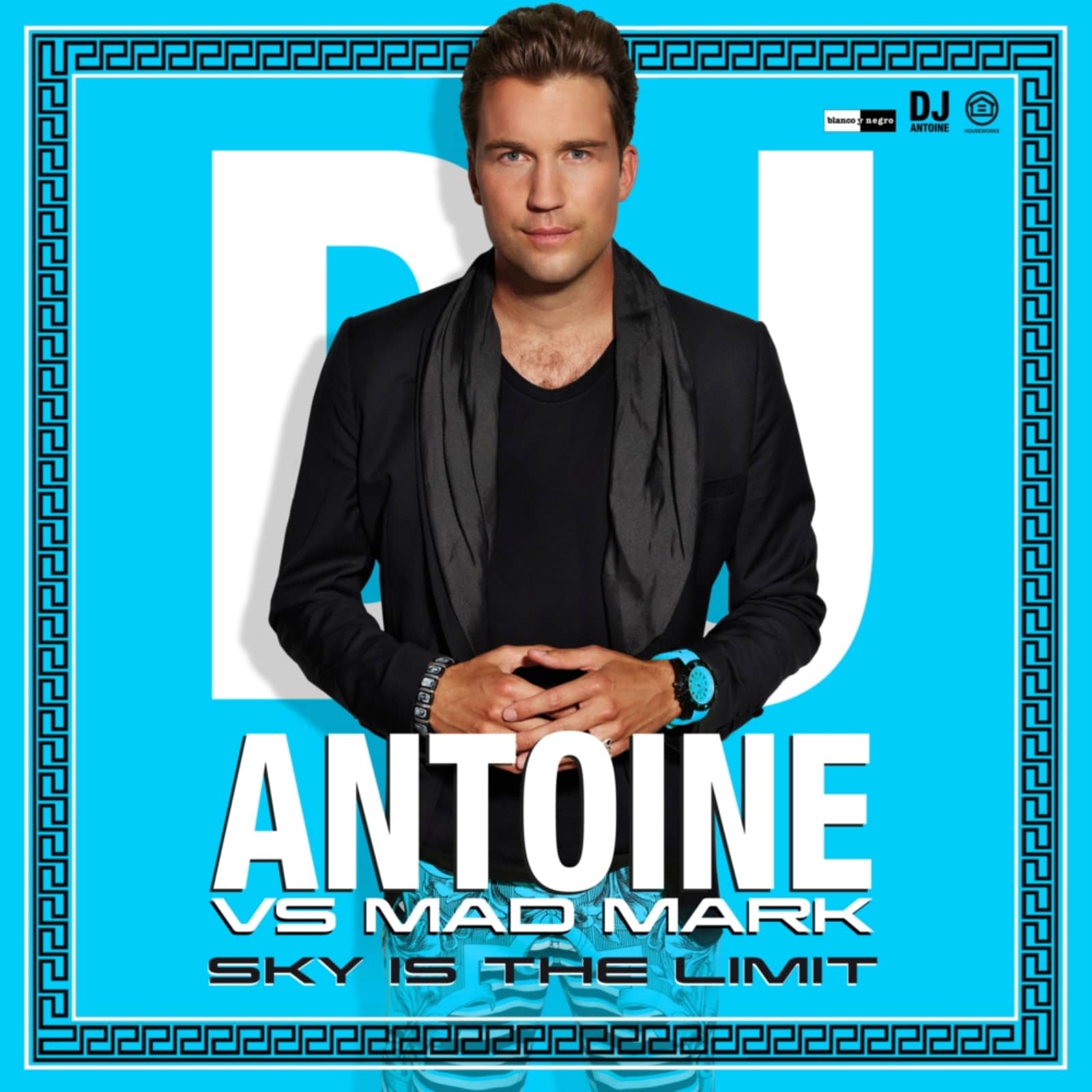 DJ Antoine vs. Mad Mark — Sky Is the Limit