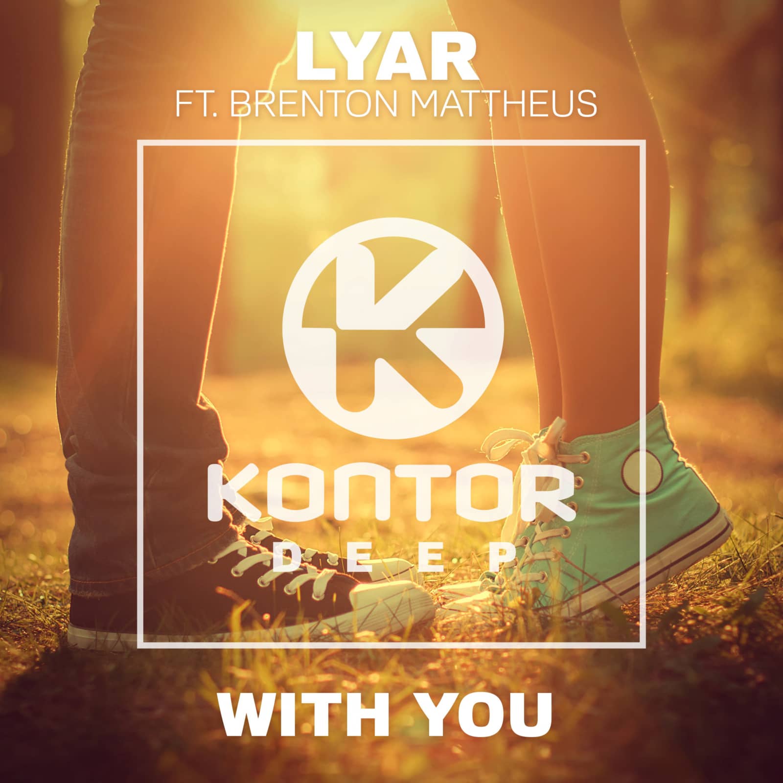LYAR Feat. Brenton Mattheus — With You (Radio Edit)