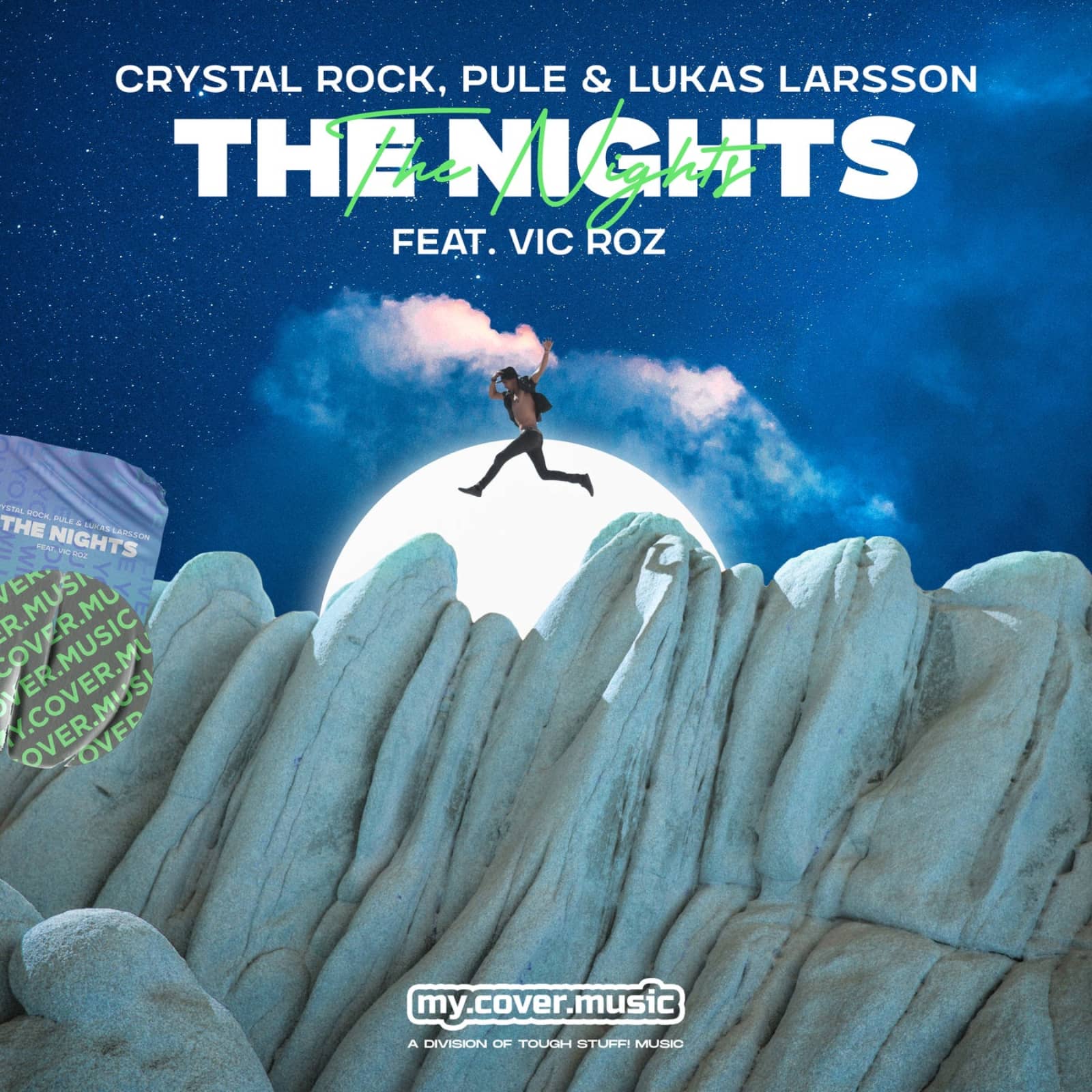 Crystal Rock x Pule & Lukas Larsson feat. Vic Roz — The Nights