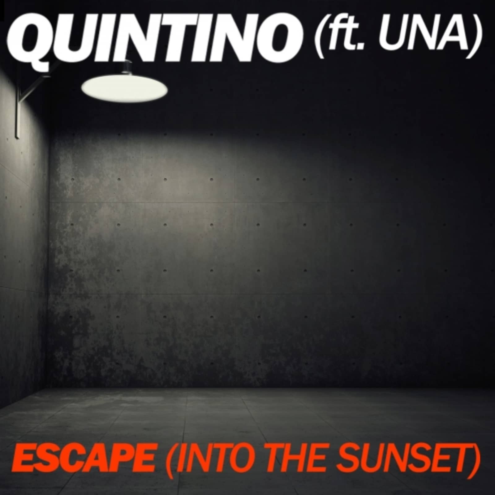 Quintino feat. UNA — Escape