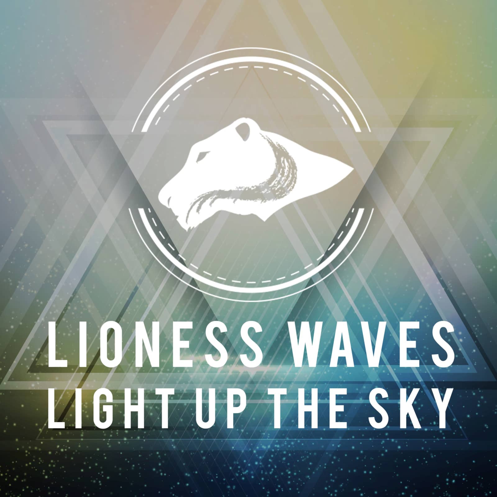 Lioness Waves — Light Up The Sky