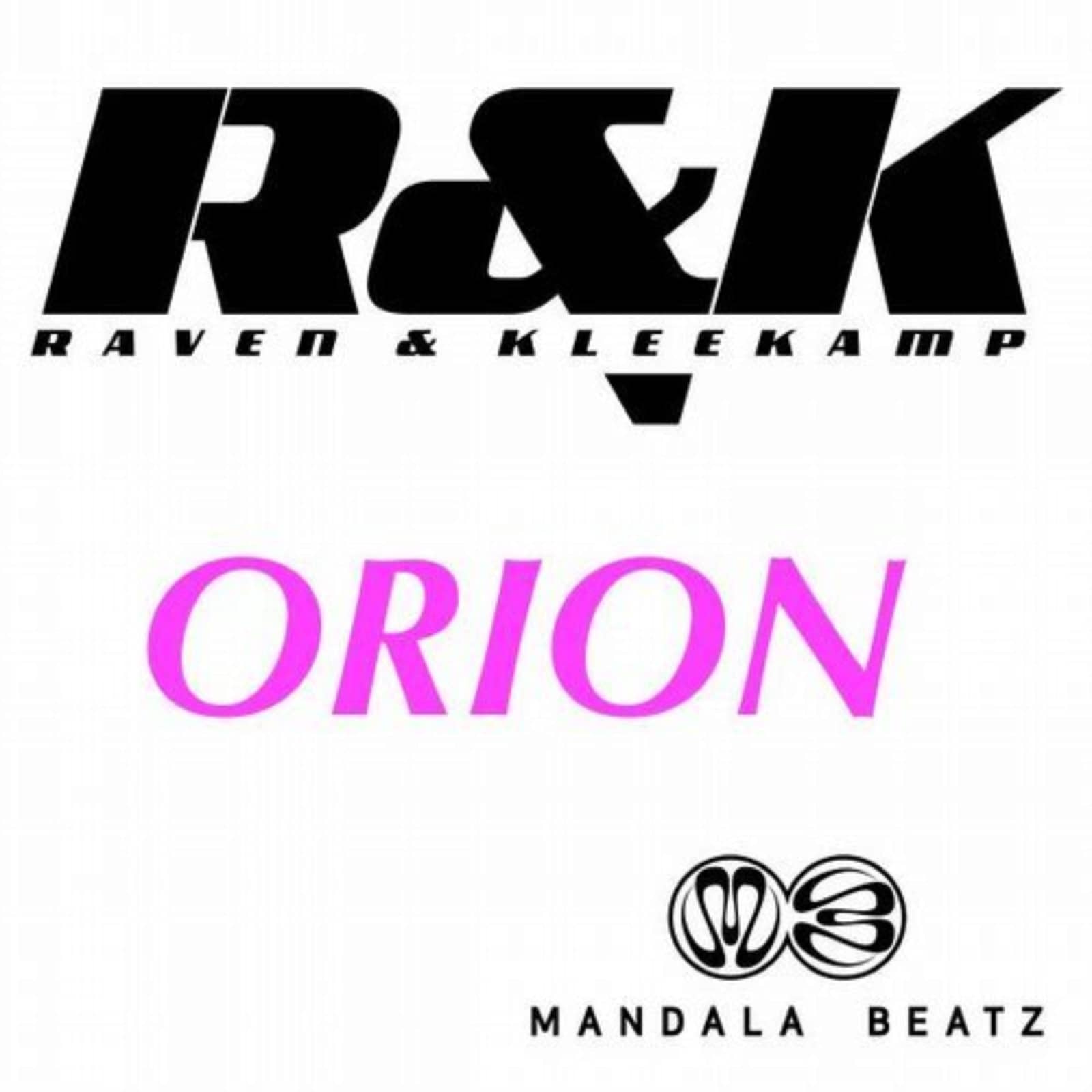 Raven & Kleekamp — Orion (original edit)