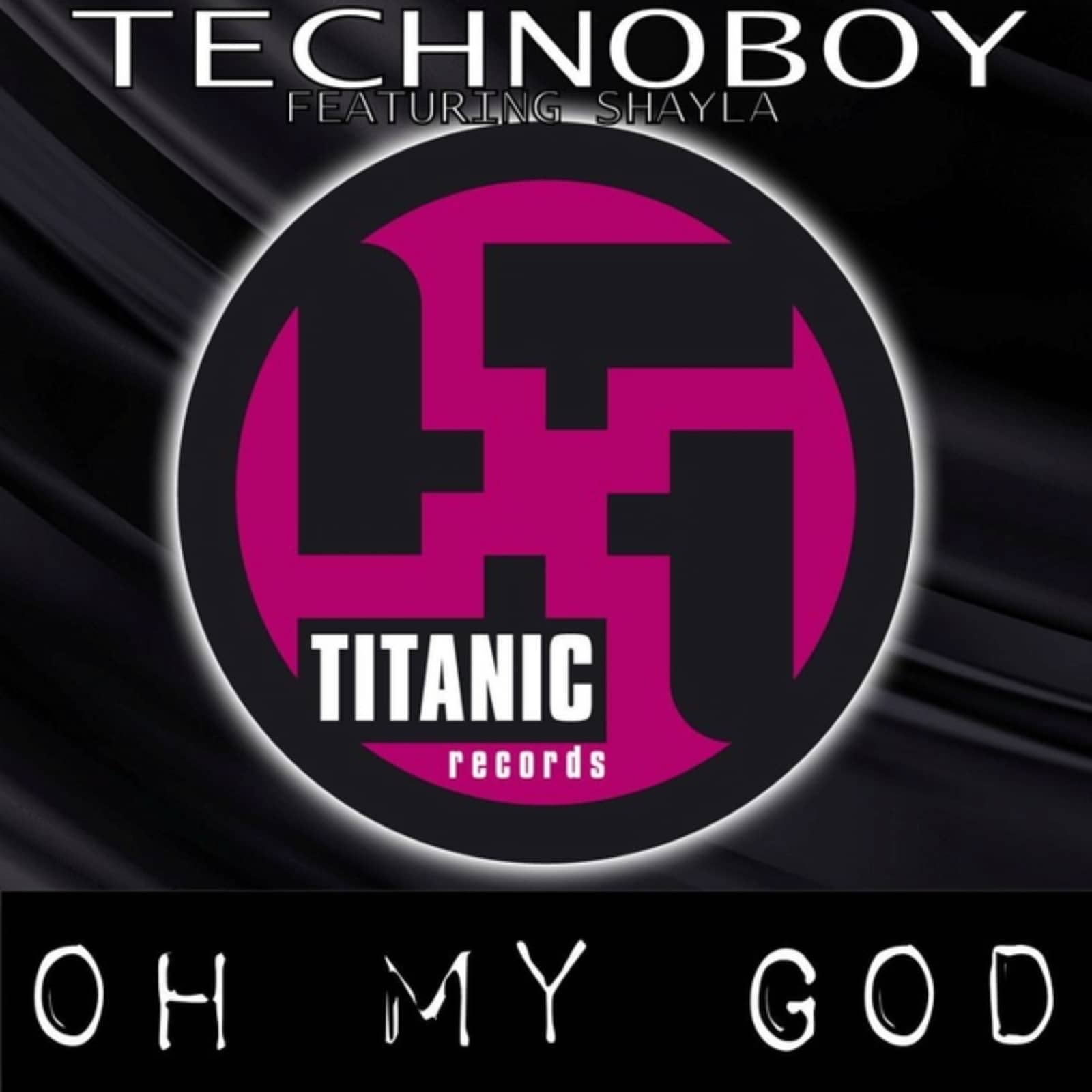 Technoboy Ft. Shayla — Oh My God (Technoboy's Callsheet)
