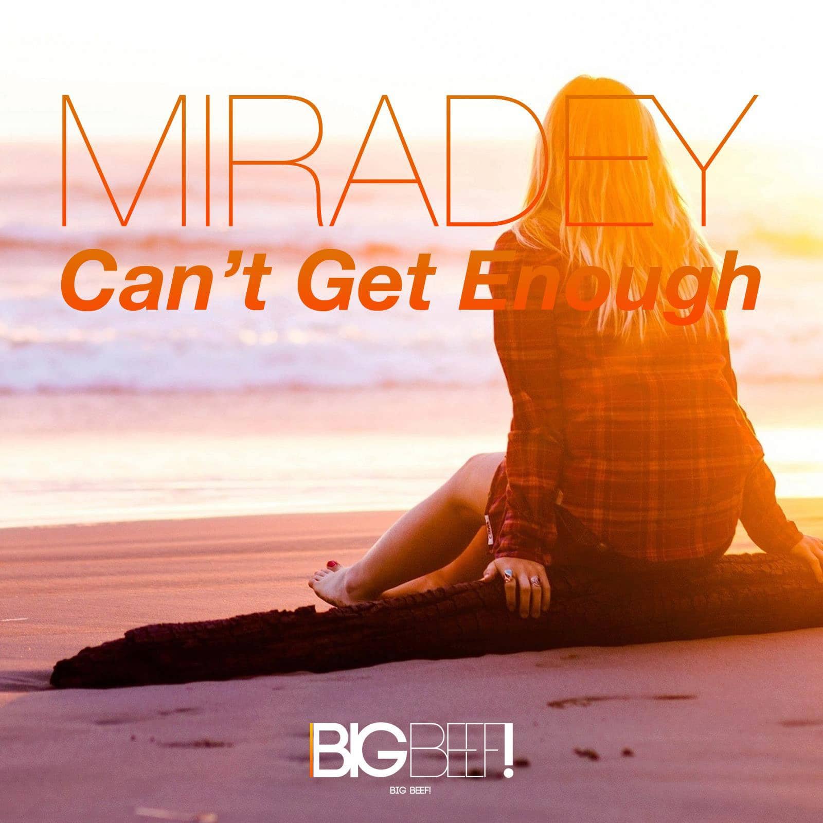 Miradey - Can't Get Enough (Commercial Club Crew Remix 2014) — Miradey - Can't Get Enough (Commercial Club Crew Remix 2014)