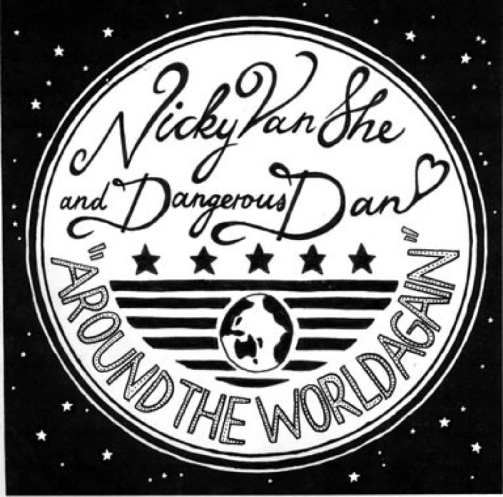 Nicky Van She & Dangerous Dan — Around the World