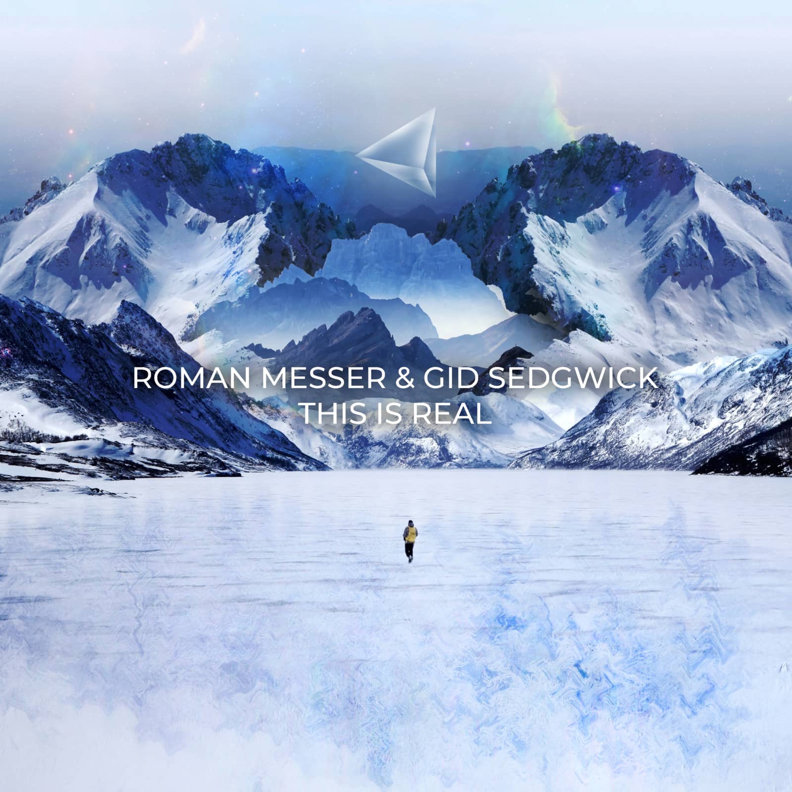Roman Messer & Gid Sedgwick — This Is Real