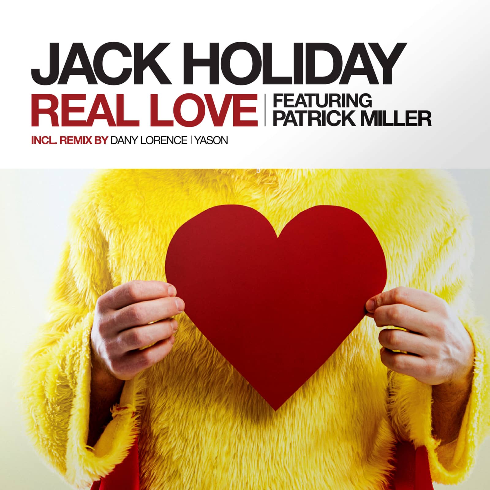 Jack Holiday feat. Patrick Miller — Real Love