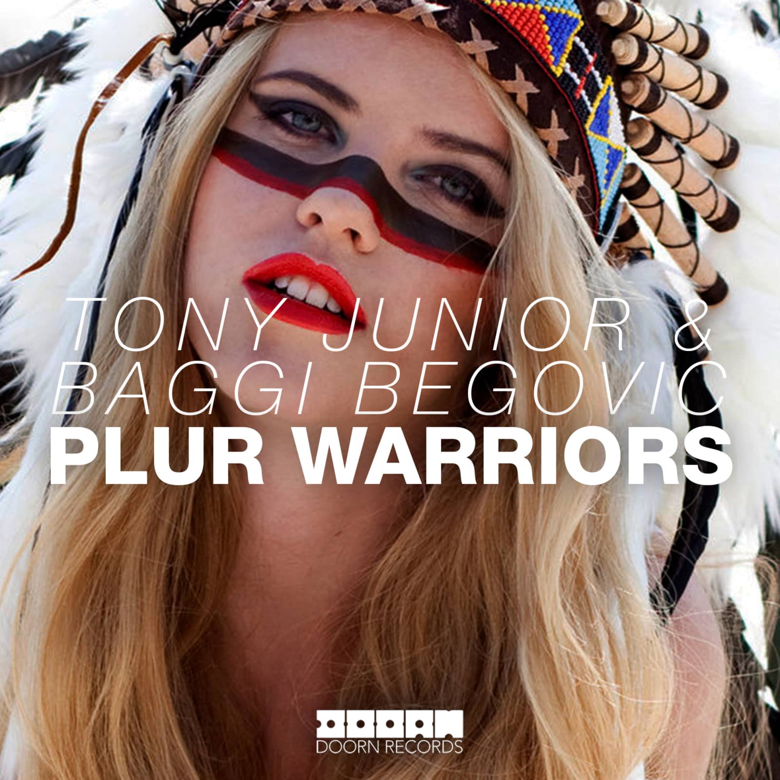 Tony Junior & Baggi Begovic — Plur Warriors