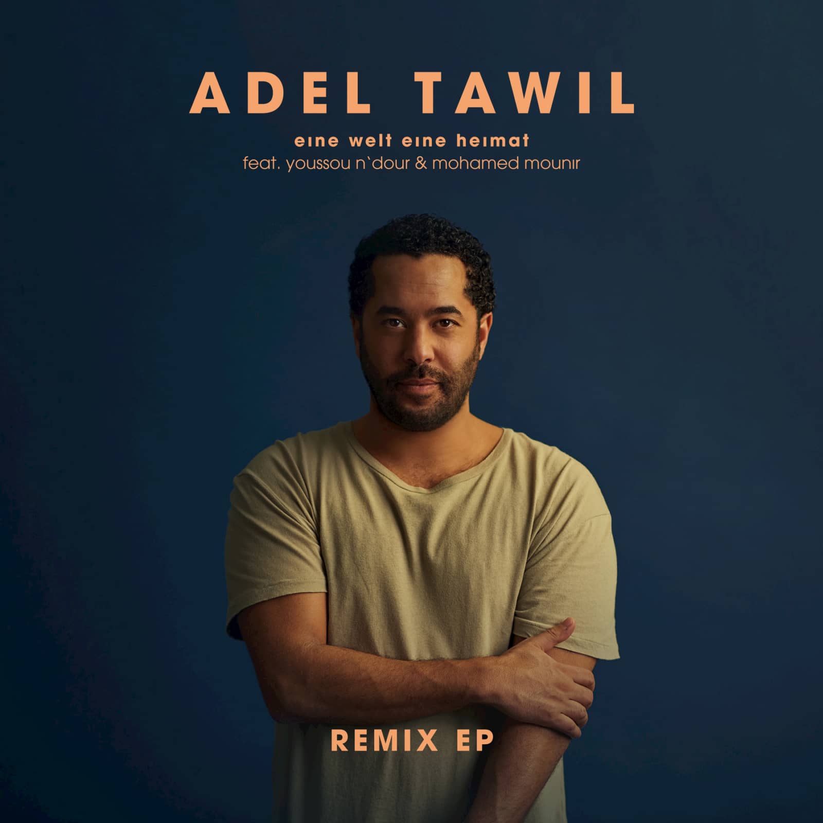 Adel Tawil feat. Youssou N'Dour & Mohamed Mounir — Eine Welt eine Heimat