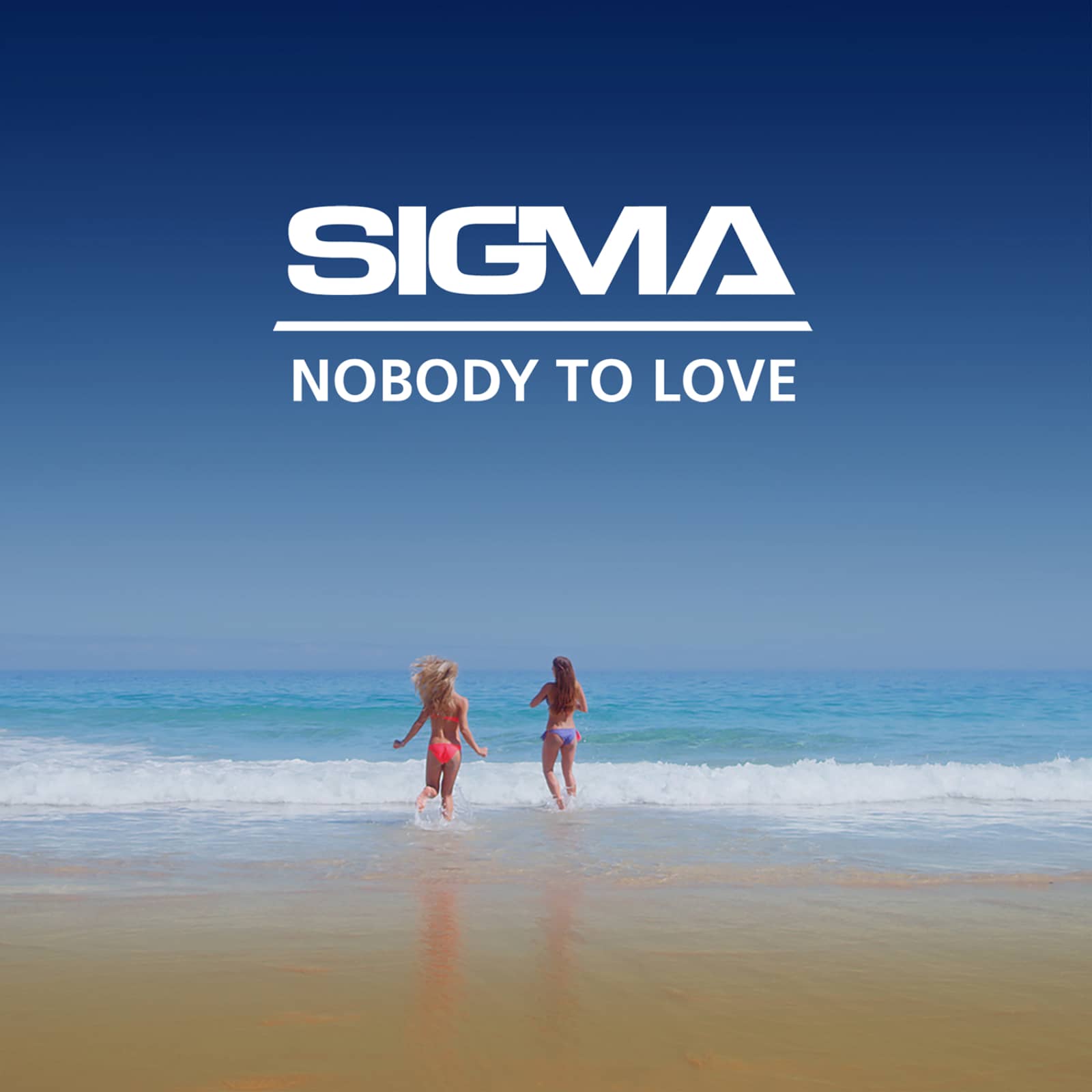 Sigma — Nobody to Love