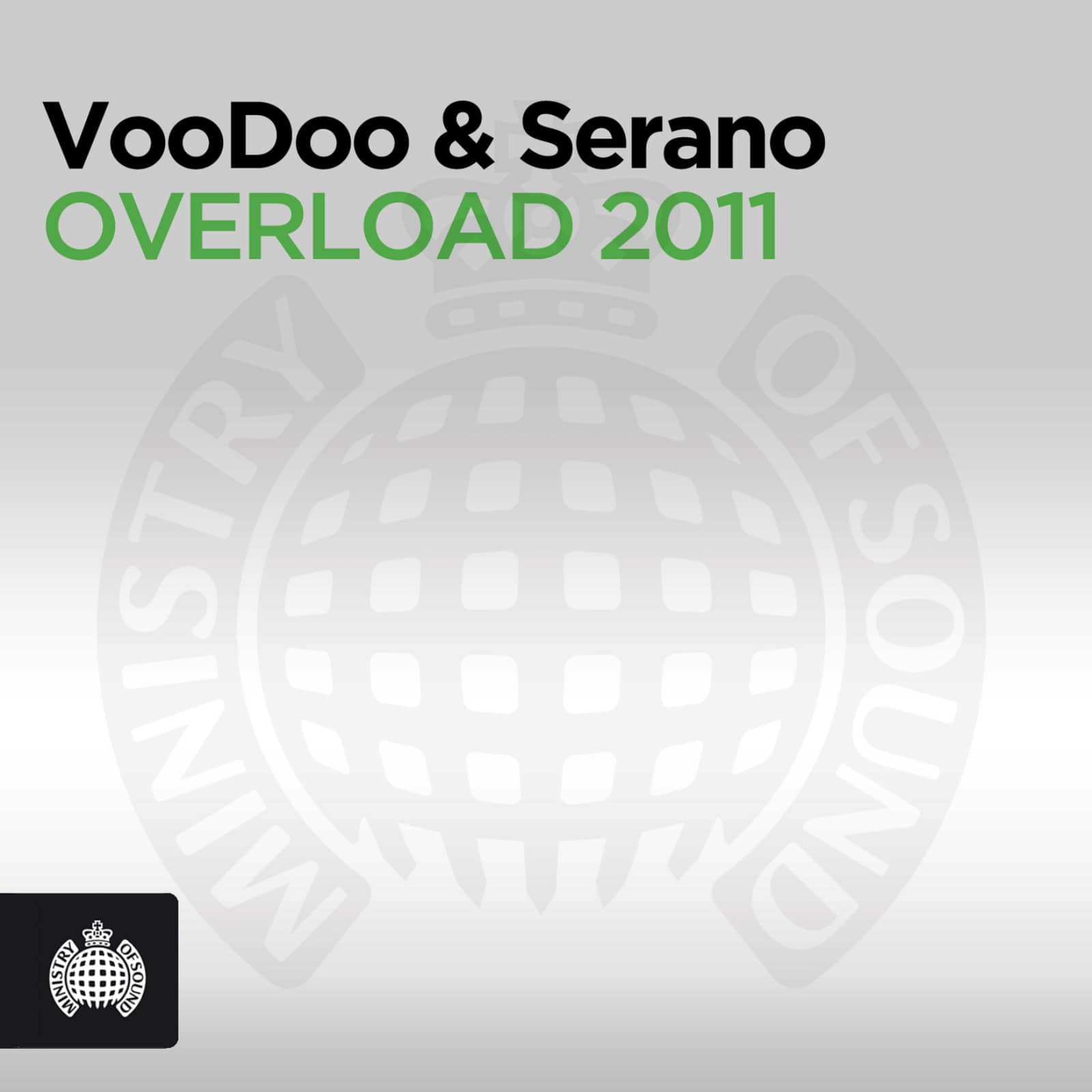 Voodoo & Serano — Overload 2011 (Single Mix)