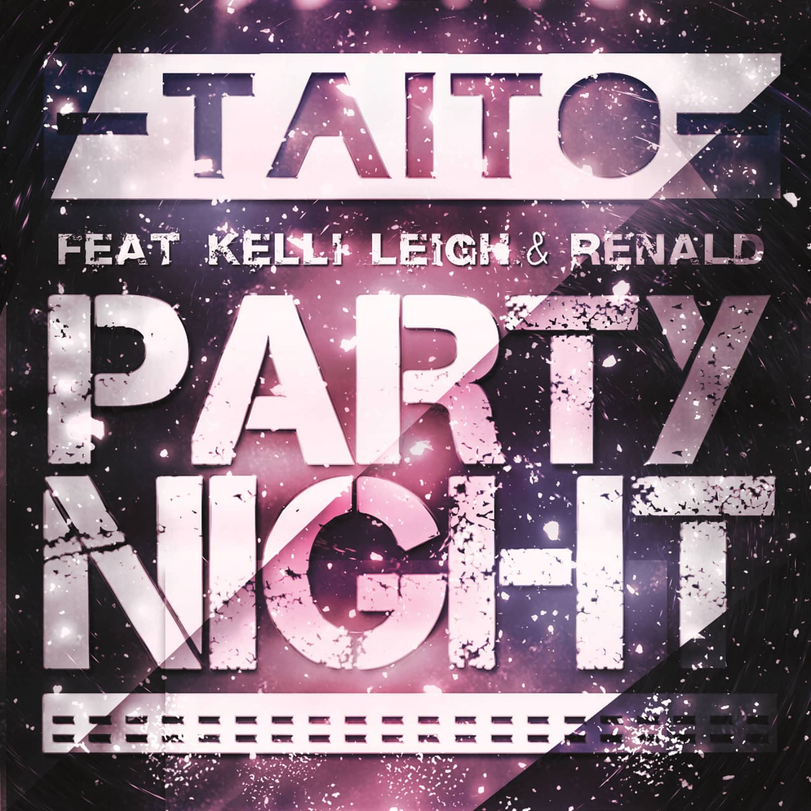 Taito feat. Kelli Leigh and Renald — Party Night (Phobia & Shaker 2k14 Rmx)