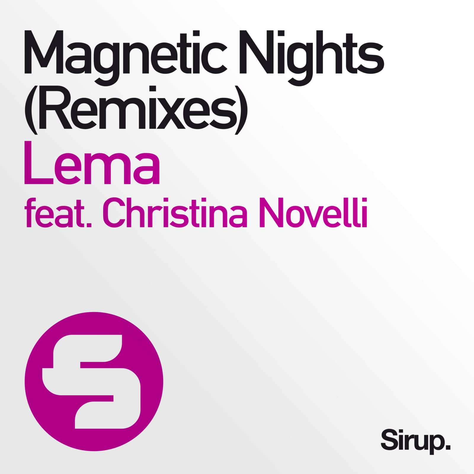Lema feat. Christina Novelli — Magnetic Nights (shogs 2faces remix) (edit)