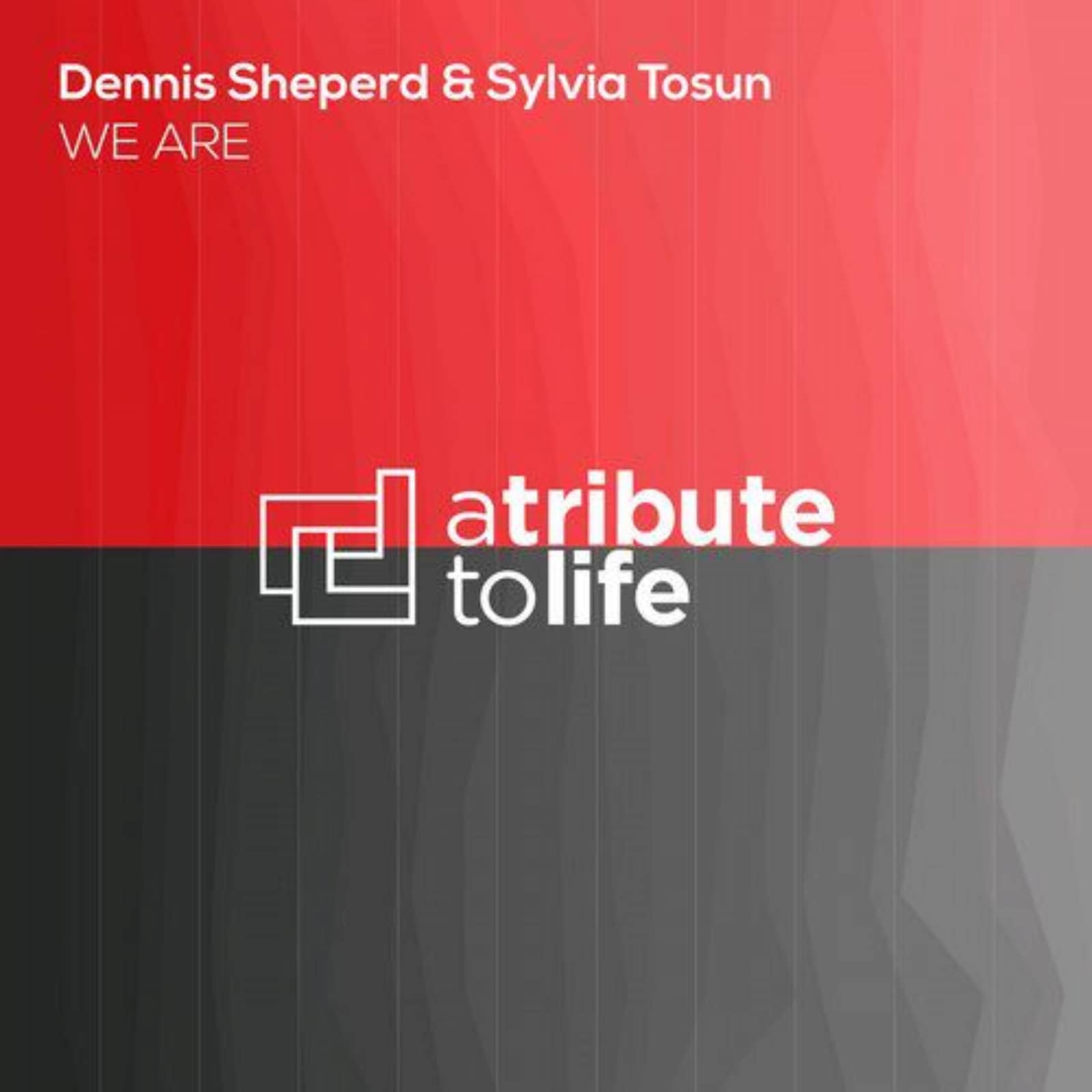 Dennis Sheperd & Sylvia Tosun — We Are (Original Mix)