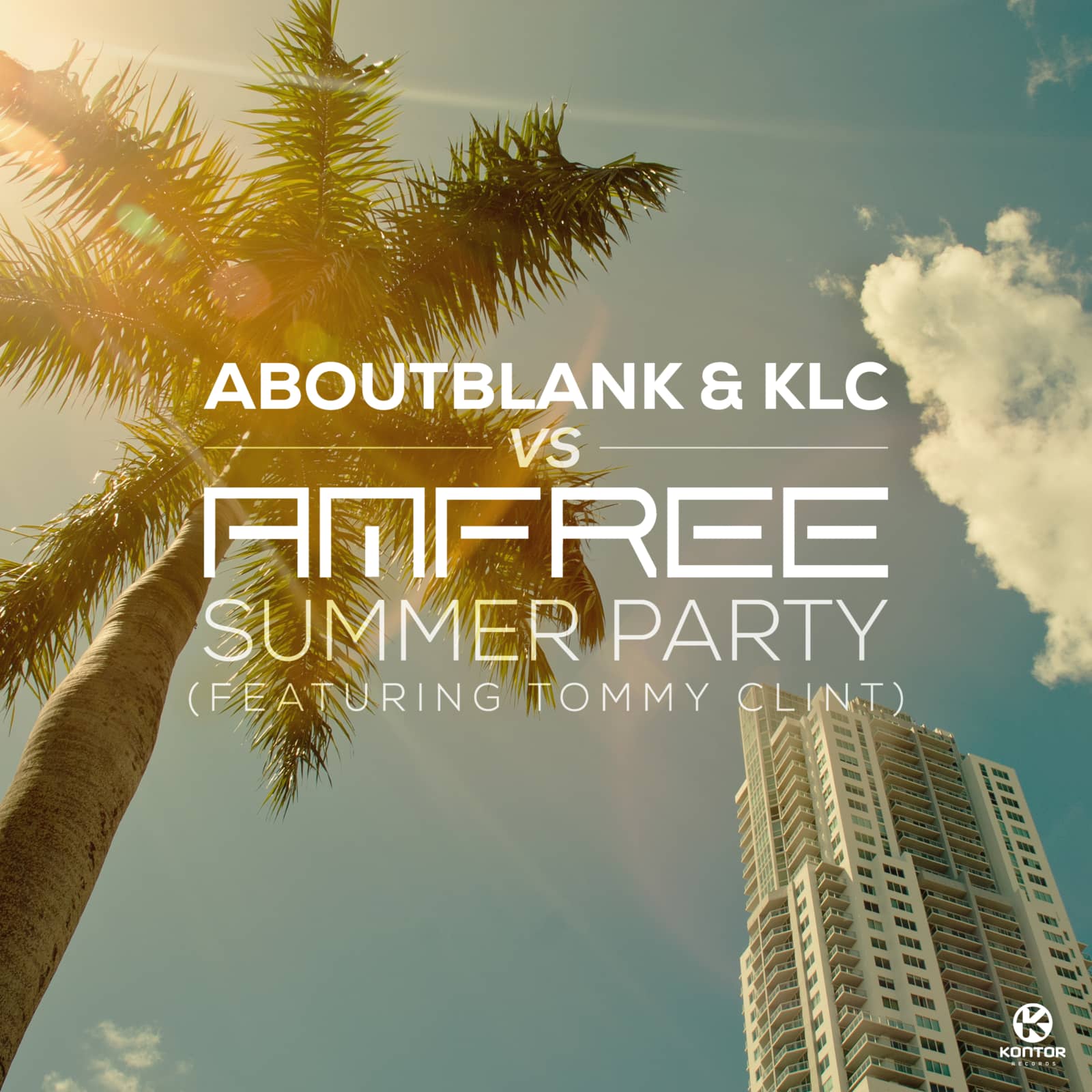 Aboutblank & KLC vs. Amfree feat. Tommy Clint — Summer Party