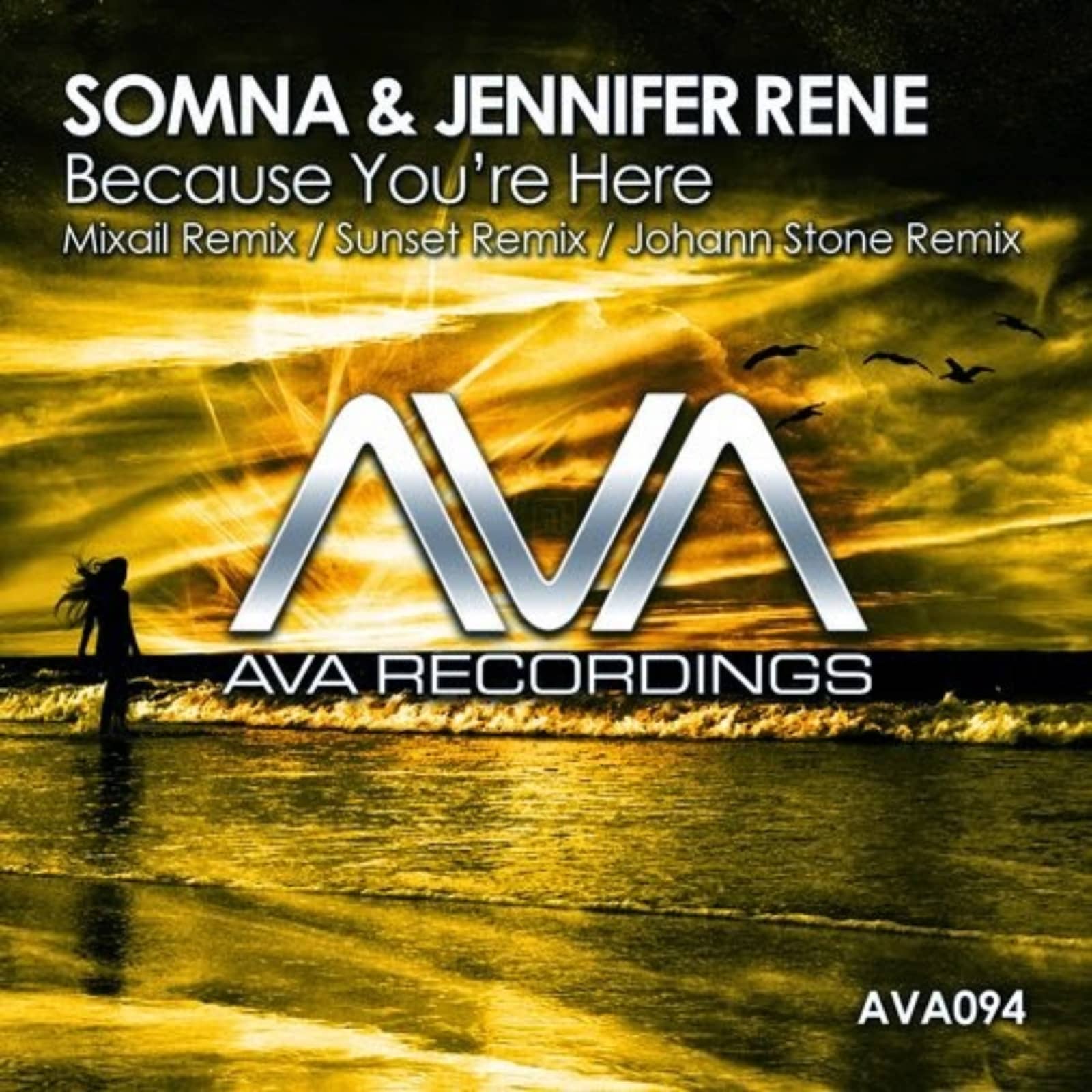 Jennifer Rene, Somna — Because You're Here (Sunset Remix)
