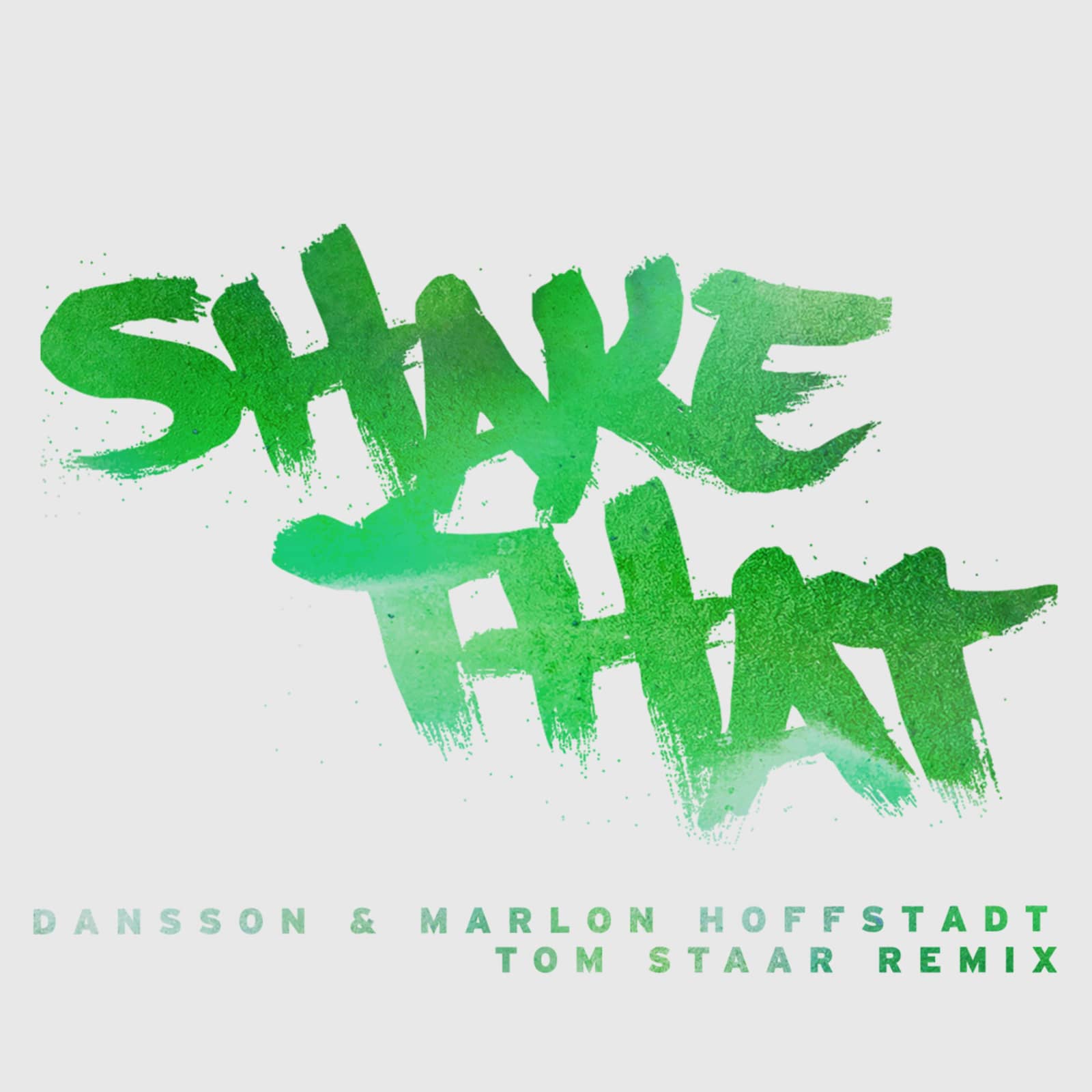 Dansson & Marlon Hoffstadt — Shake That (Tom Staar Remix) [Radio Edit]
