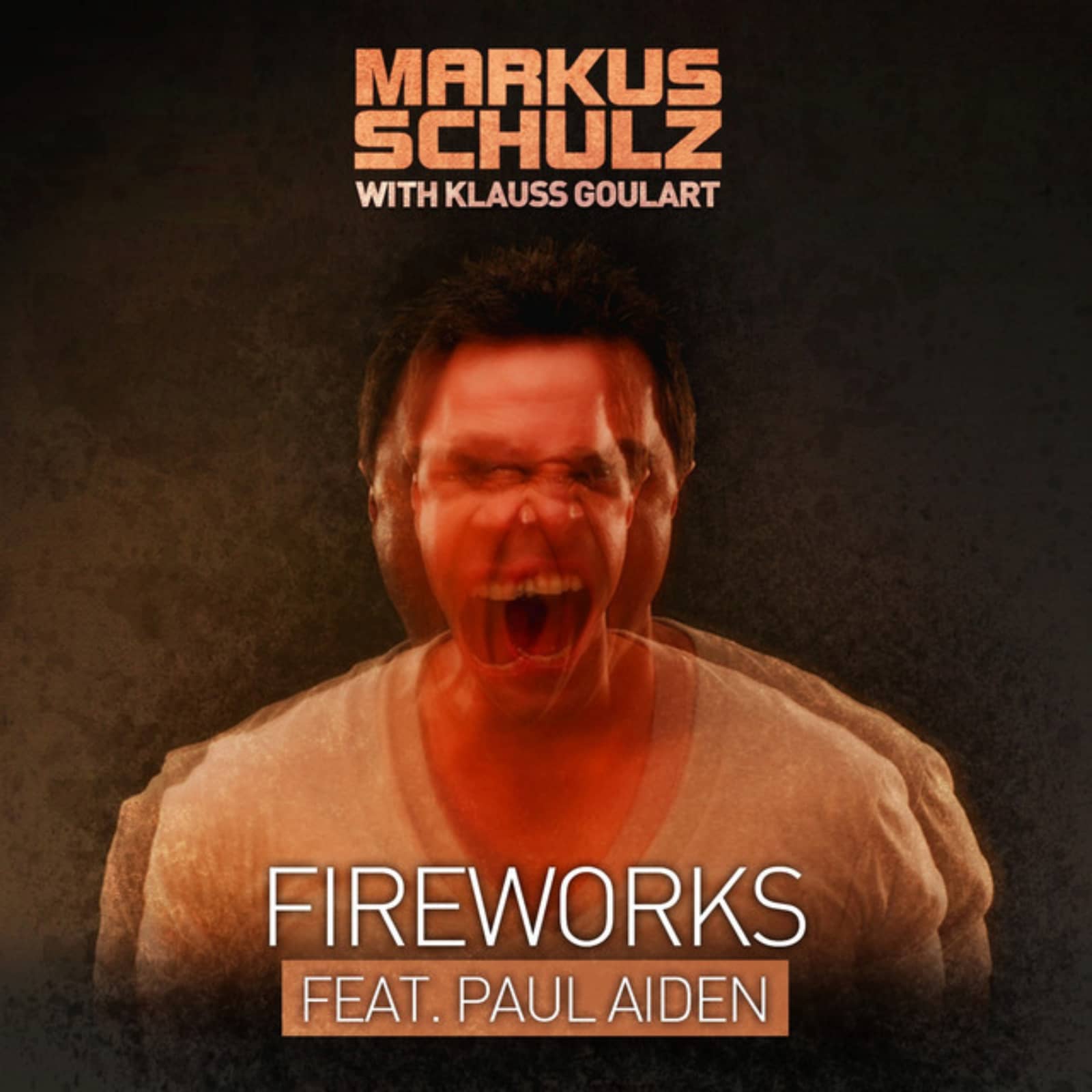 Markus Schulz & Klauss Goulart feat. Paul Aiden — Fireworks (Ferry Corsten radio edit)