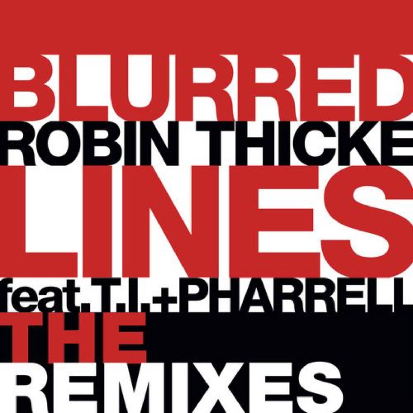 Robin Thicke Feat. T.I., Pharrell — Blurred Lines (MGRK. Bootleg)
