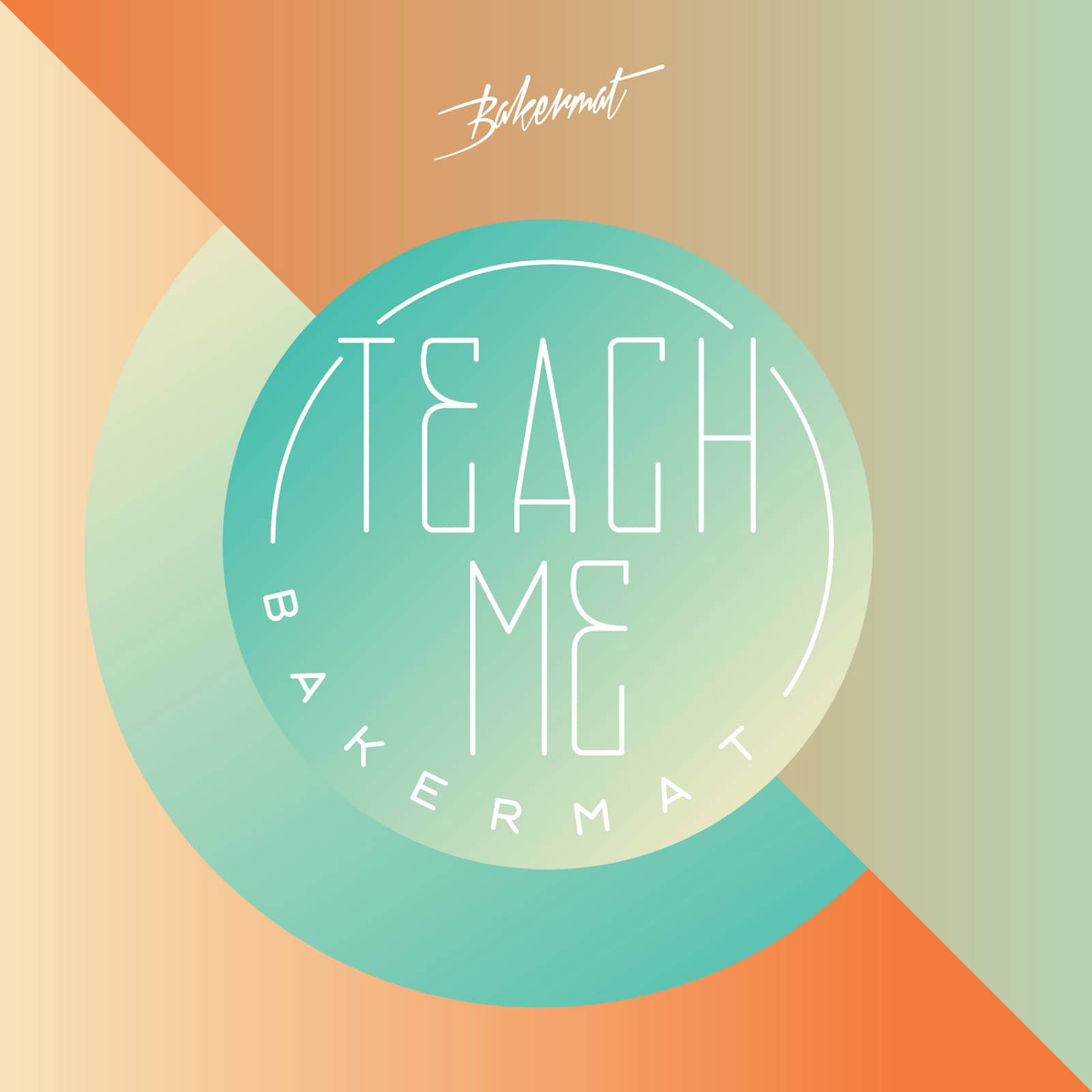 Bakermat — Teach Me (Original Mix)