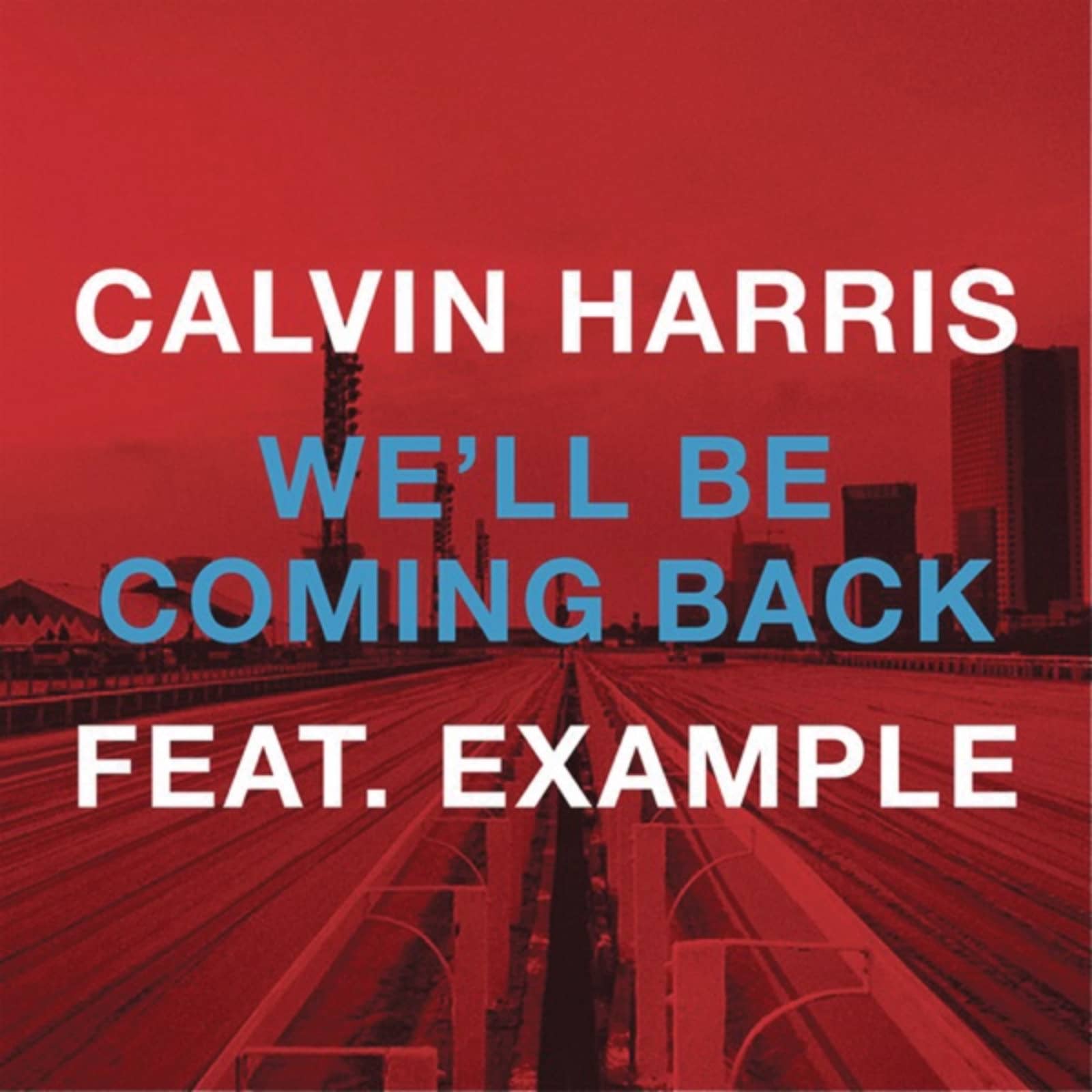 Calvin Harris feat. Example vs. Dima House & Altuhov — We'll Be Coming Back (SLINKIN & ELA Mashup)