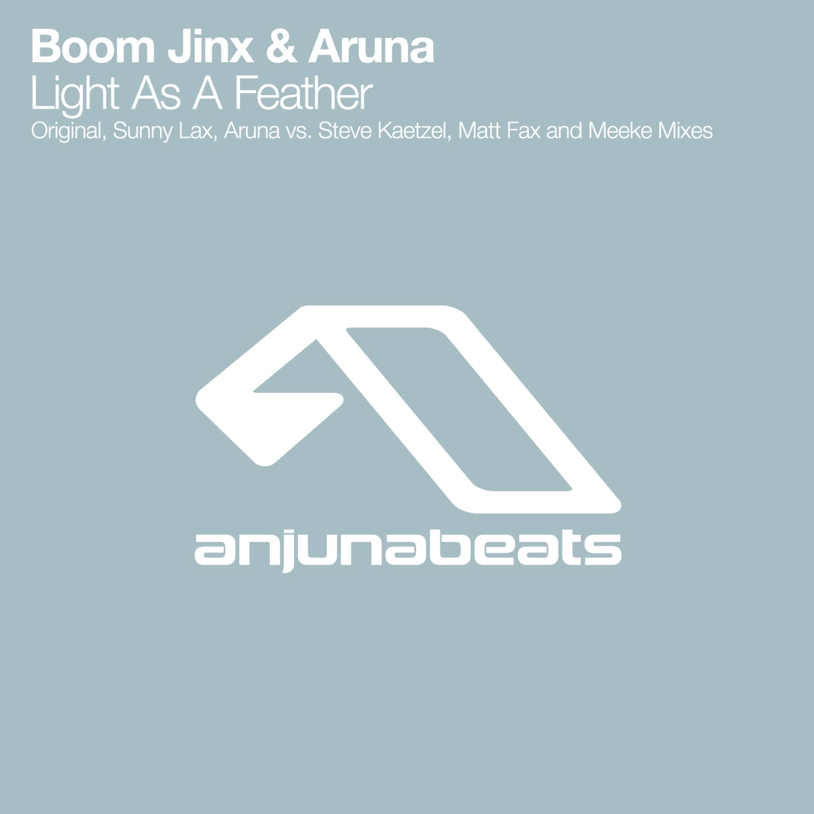 Boom Jinx — Light As A Feather (Sunny Lax Remix)