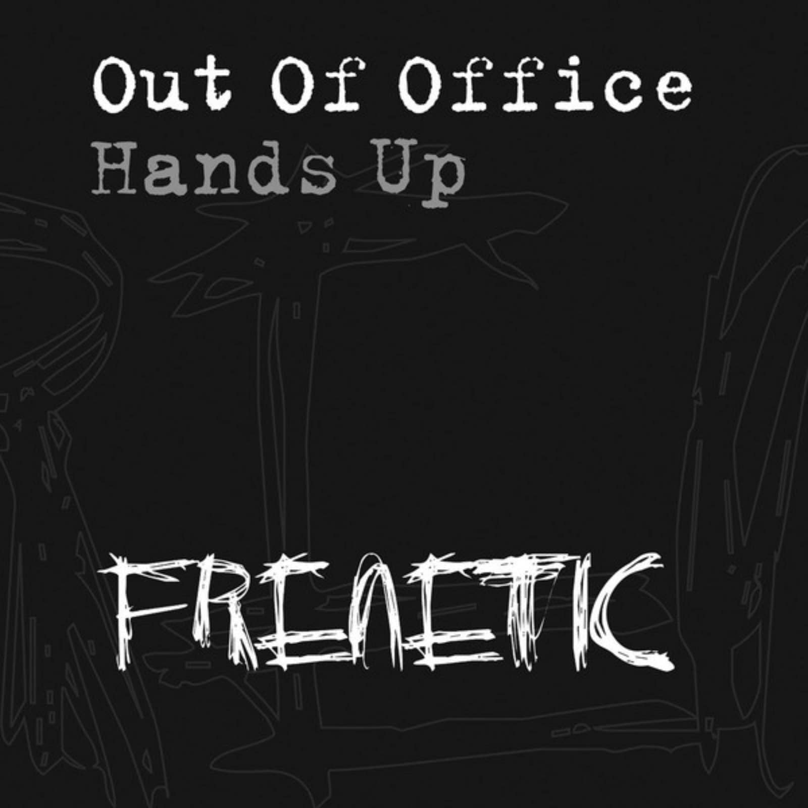 Out of Office — Hands Up (Kurd Maverick Remix)