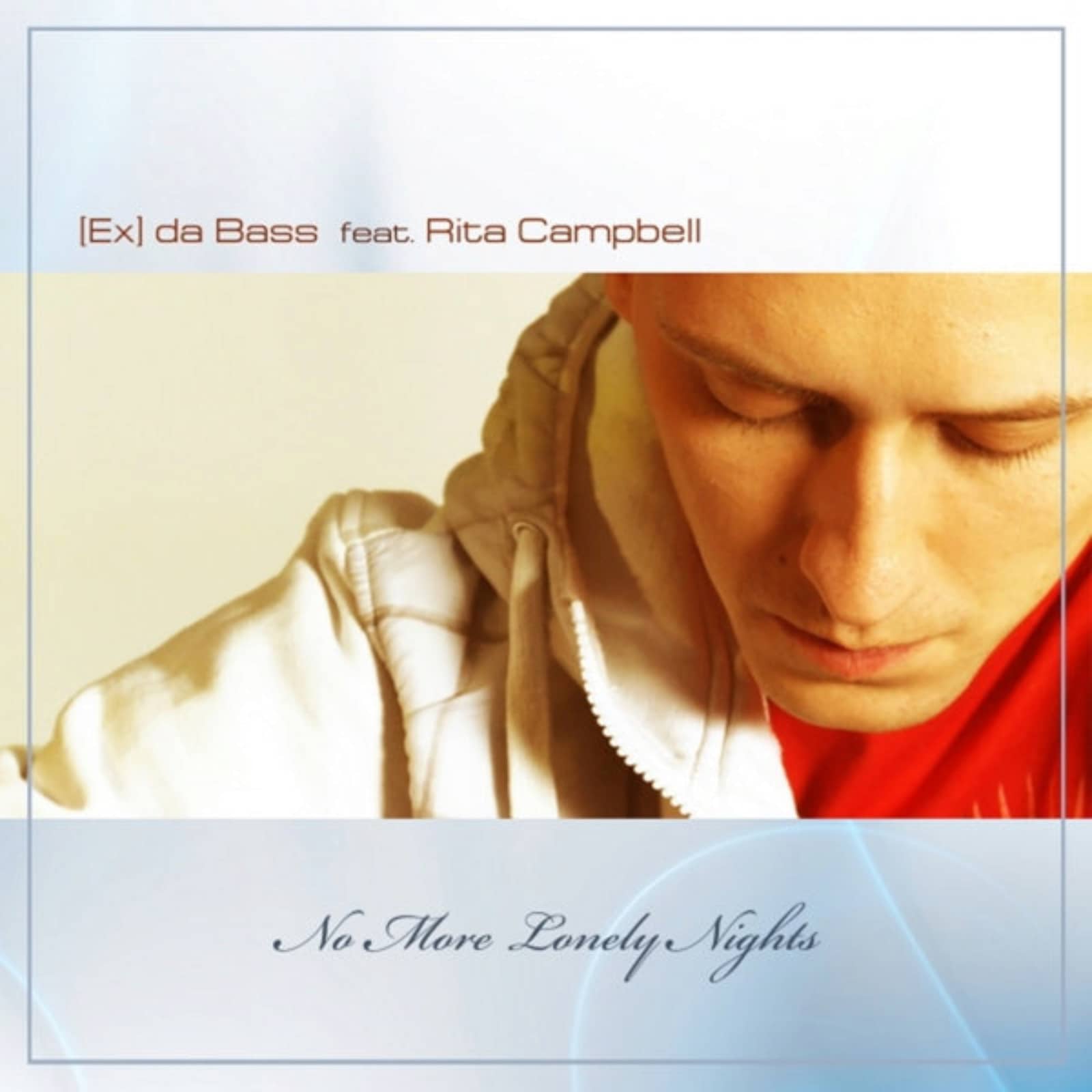 [Ex] da Bass feat. Rita Campbell — No More Lonely Nights (Radio Edit)
