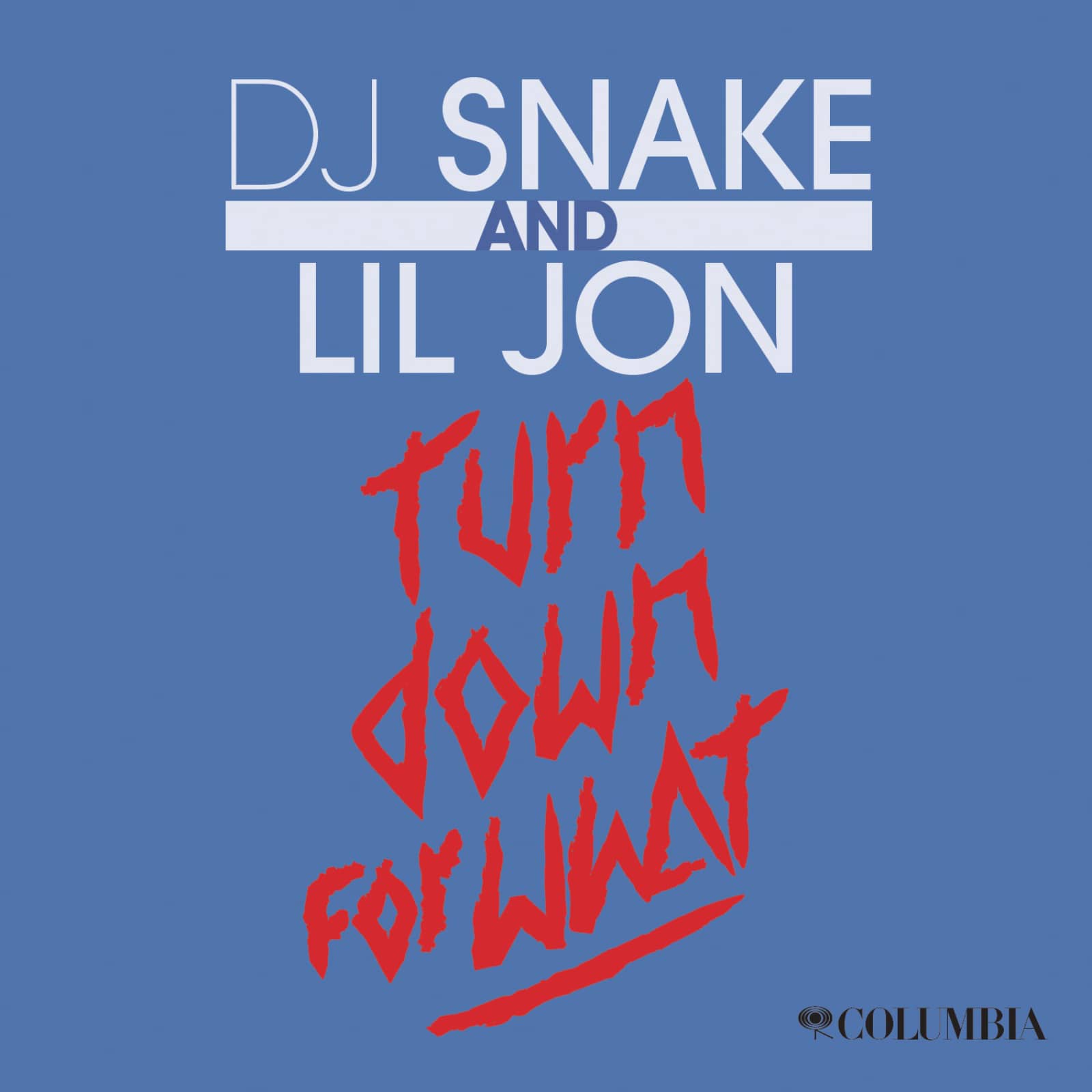 You turn down the music. DJ Snake turn down for what. Turn down for what Lil Jon. DJ Snake Lil Jon. DJ Snake turn down for what обложка.