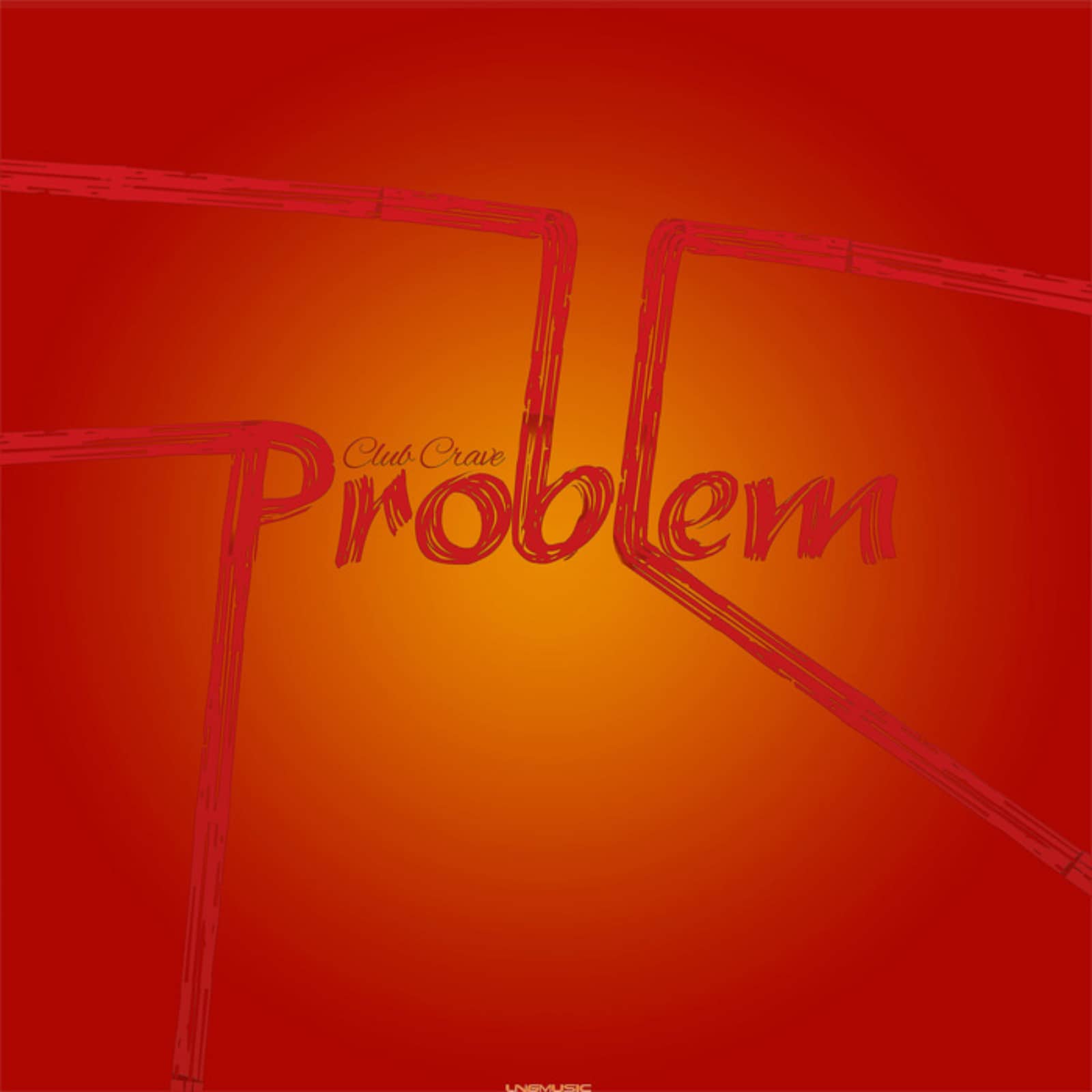 Club Crave — Problem (Supa Nani Remix)