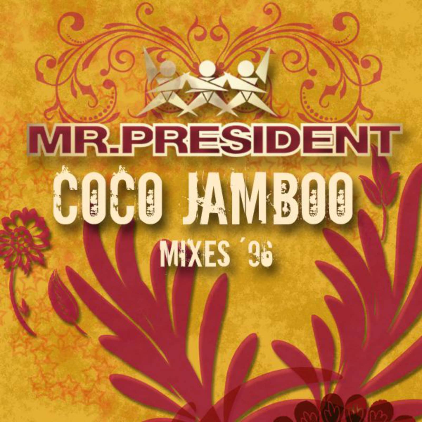 Mr.President — Coco Jamboo