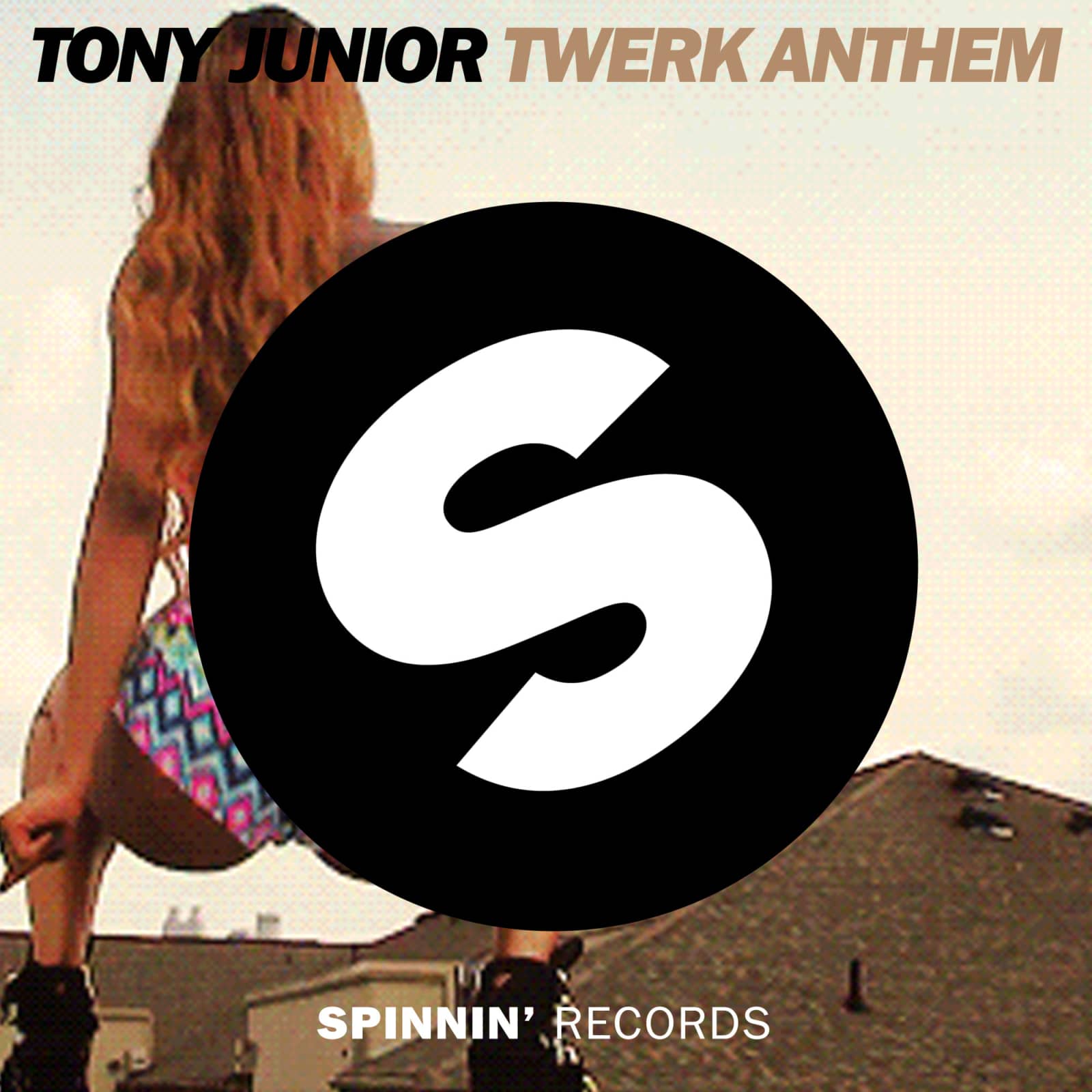 Tony Junior — Twerk Anthem