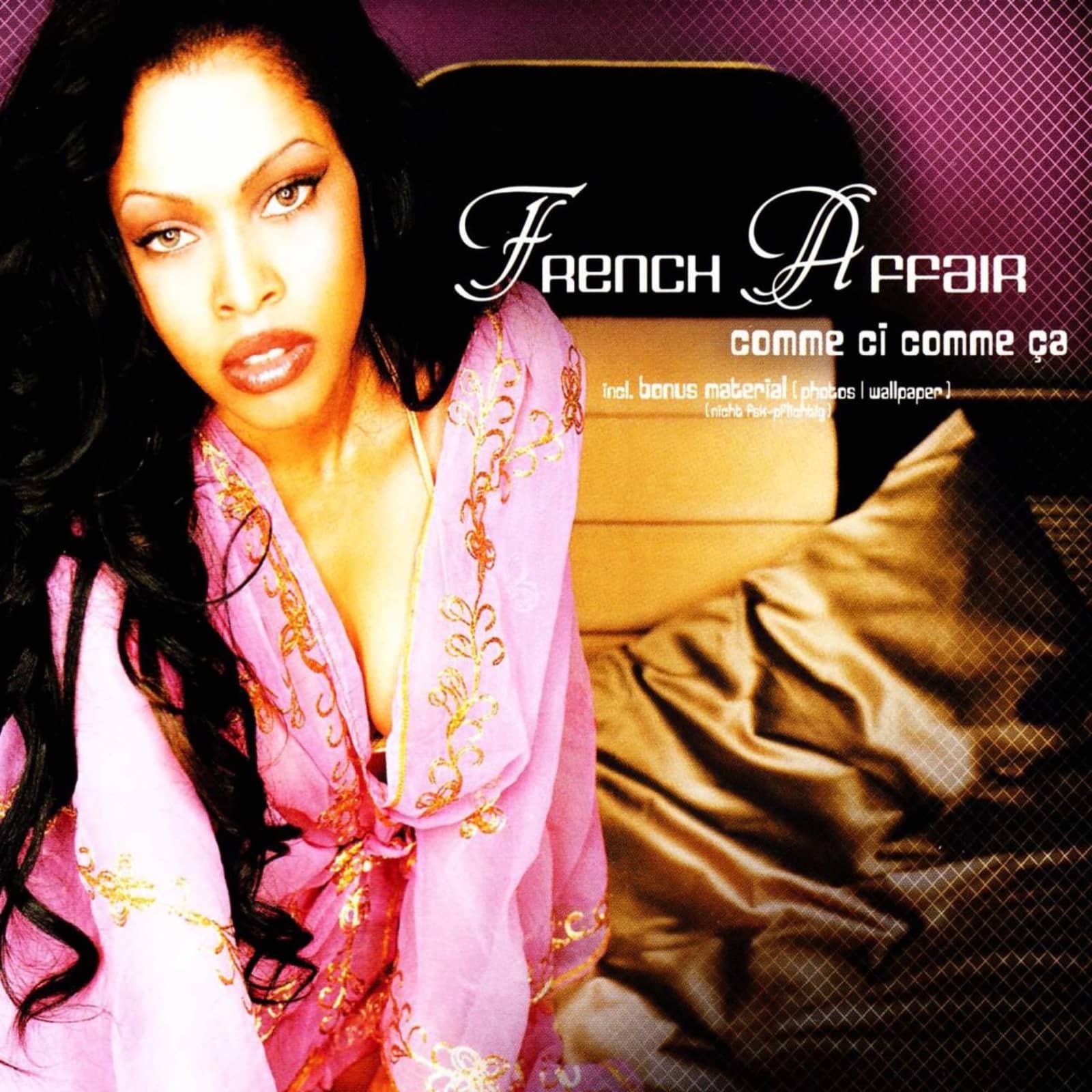French Affair — Comme Ci Comme Ca (French Version)