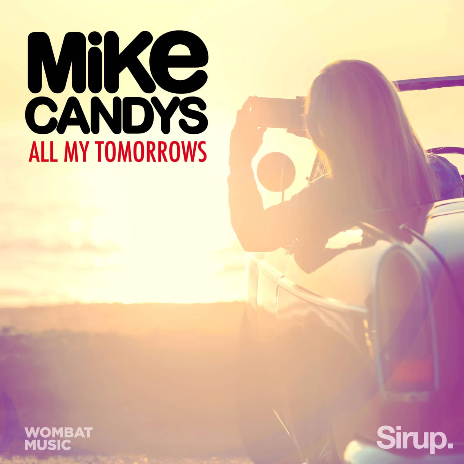 Mike Candys — All My Tomorrows (Club Mix)