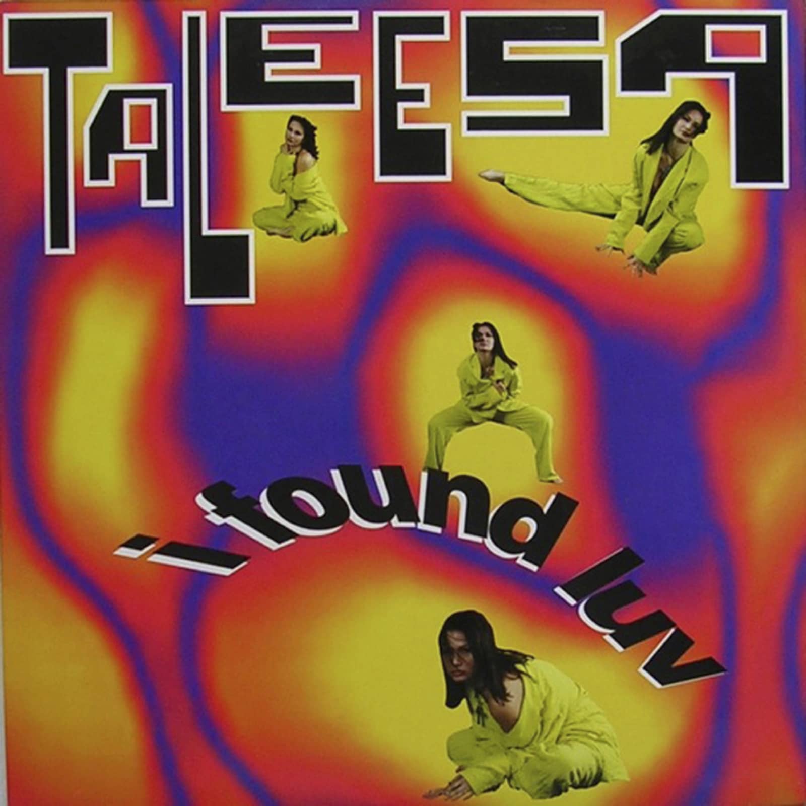Taleesa — I Found Luv