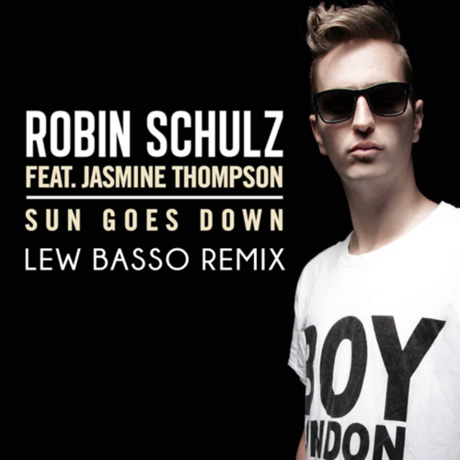 Robin Schulz feat. Jasmine Thompson — Sun Goes Down (Lew Basso Radio Mix)