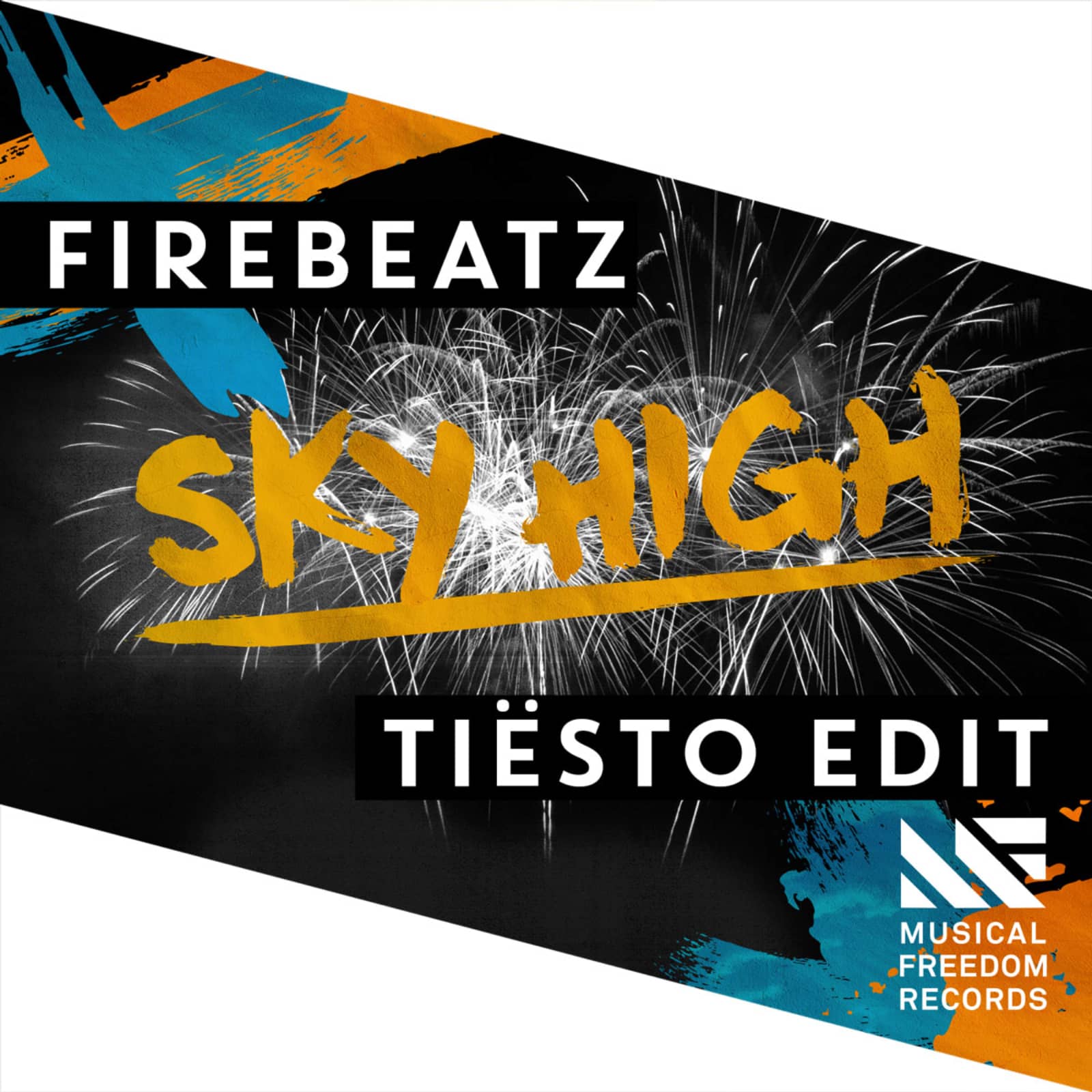 Tiësto & Firebeatz — Sky High (Tiësto Edit)