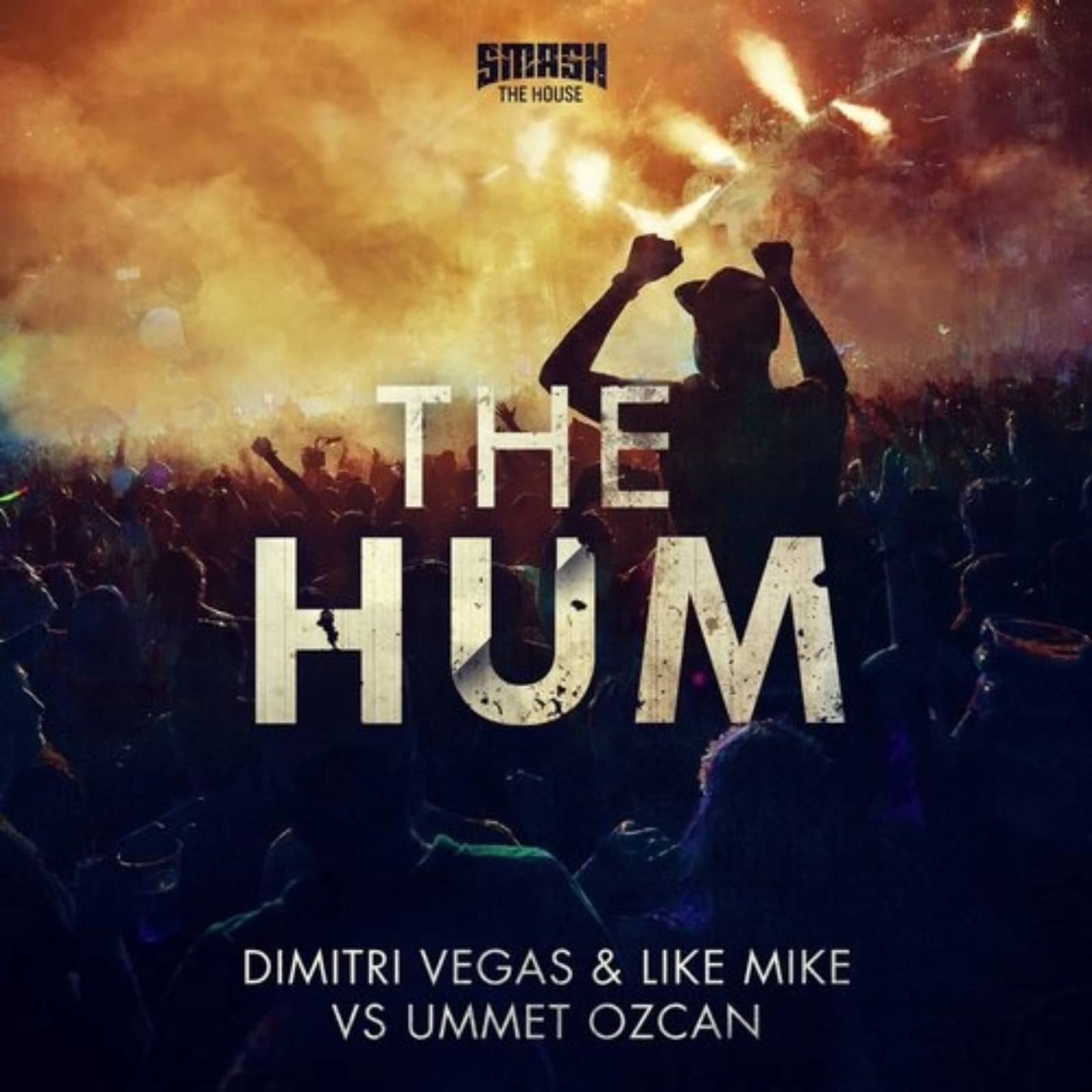 Dimitri Vegas & Like Mike vs. Ummet Ozcan — The Hum