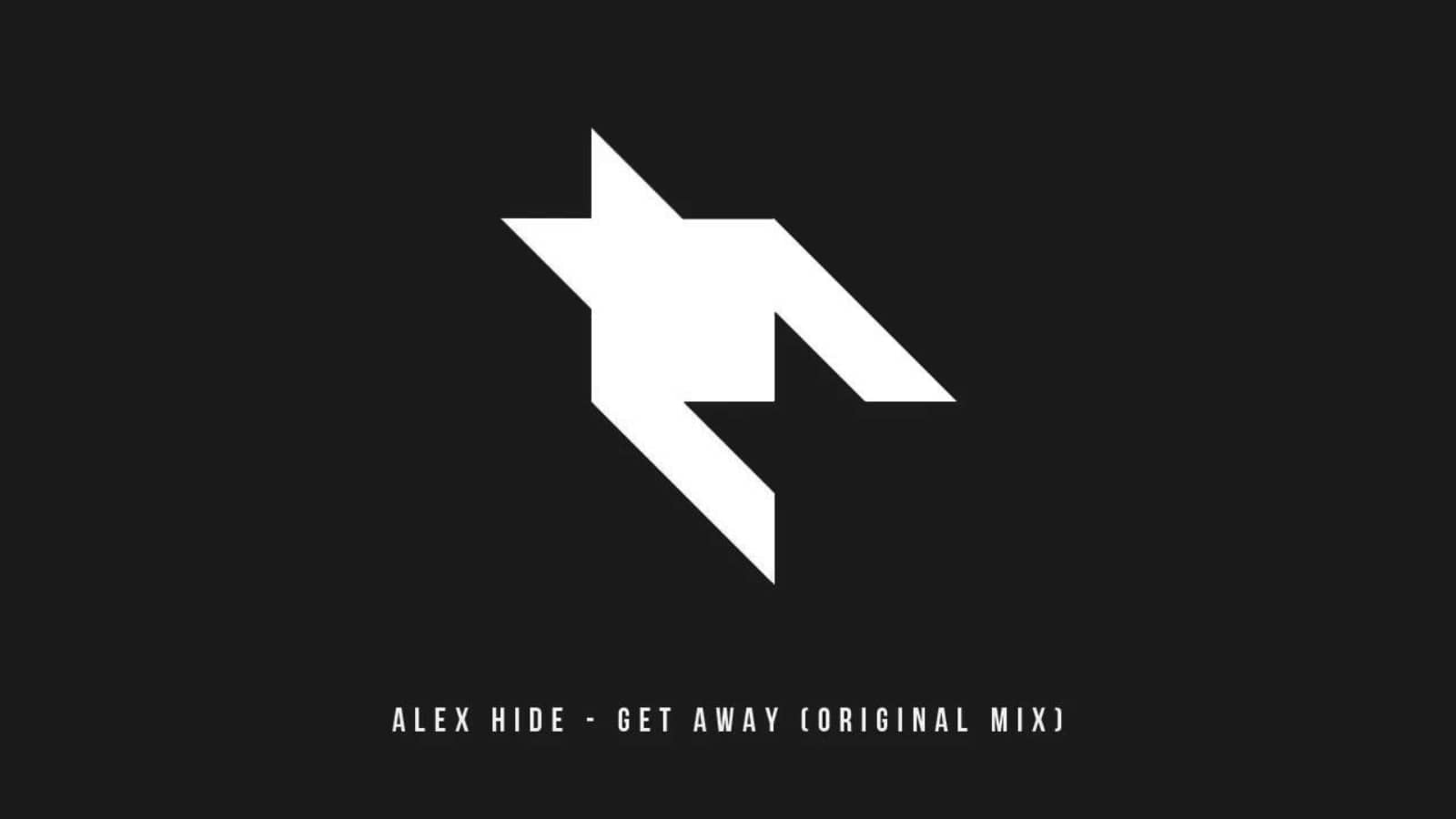 Alex Hide — Get Away (Original Mix)